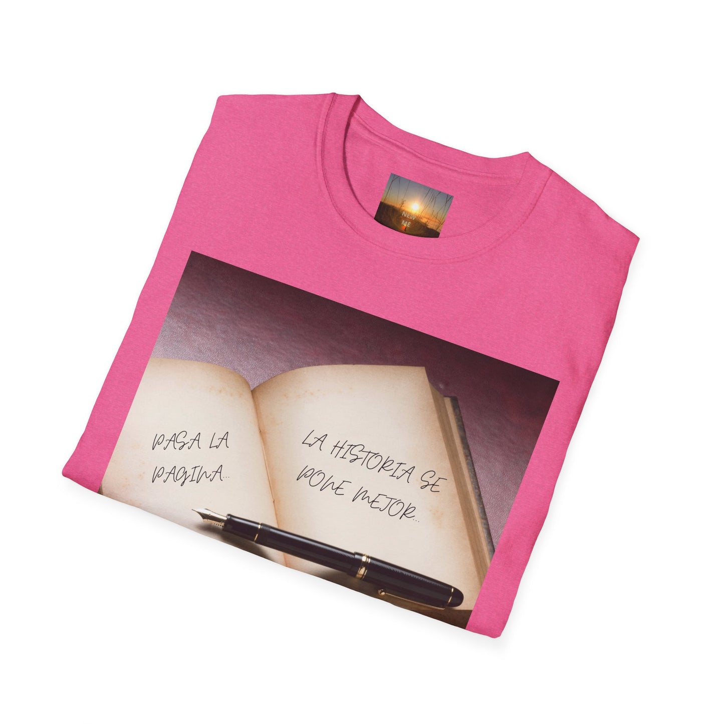 PASA LA PAGINA Inspirational Quote T-Shirt, Motivational Tee, Gift for Writers, Book Lovers Apparel, Comfortable Fashion Statement