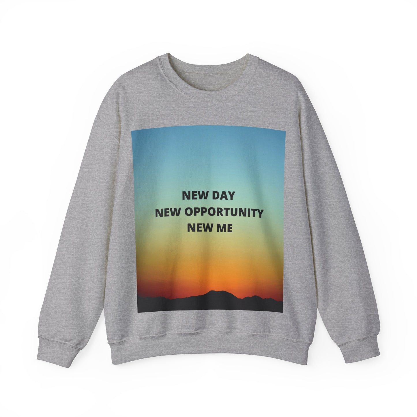 NEW DAY NEW OPPORTUNITY NEW ME Unisex Heavy Blend™ Crewneck Sweatshirt