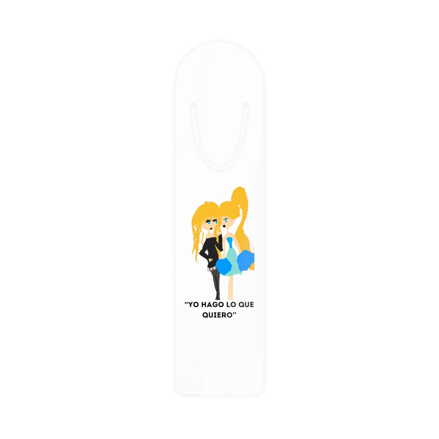 YO HAGO LO QUE QUIERO Bookmark