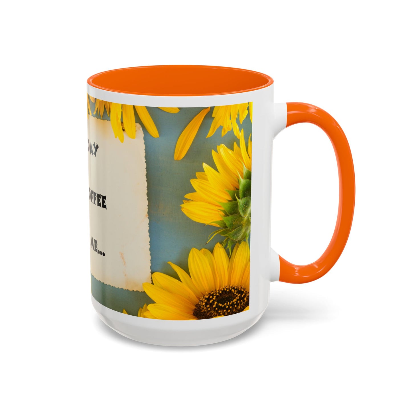 A NEW COFFEE A NEW DAY A NEW ME... Accent Coffee Mug, 11oz