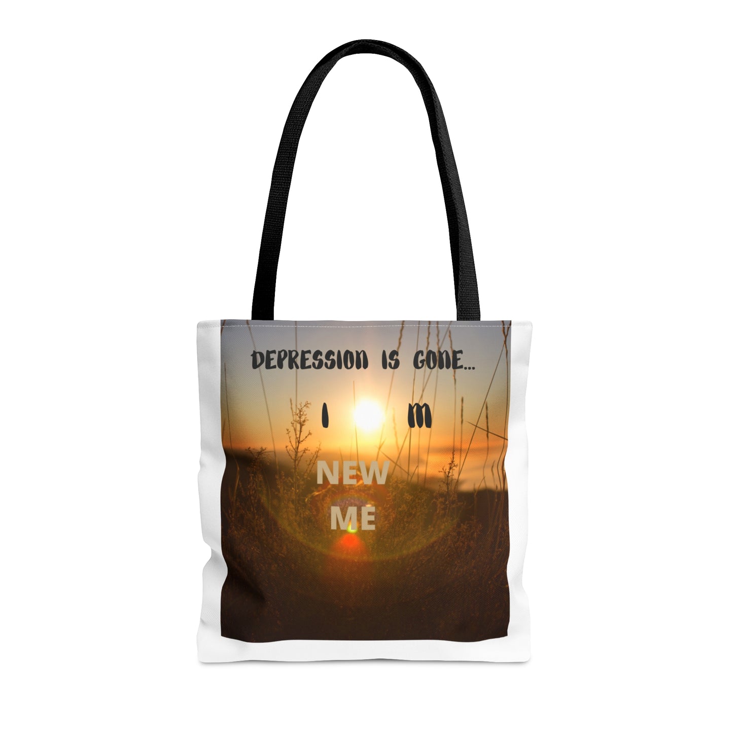 DEPRESSION IS GONE I'M NEW ME Tote Bag (AOP)