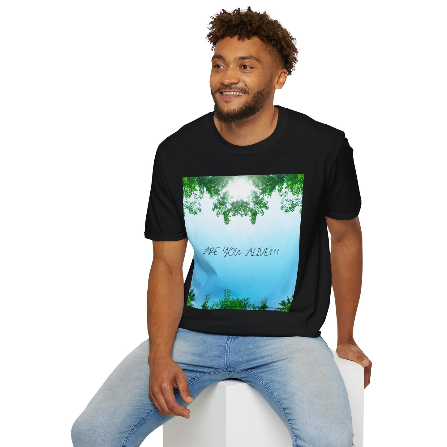 ARE YOU ALIVE? T-Shirt - Inspirational Design, Unisex Graphic Tee for Mindfulness, Casual Wear, Gifts for Nature Lovers, Positive Vibes
