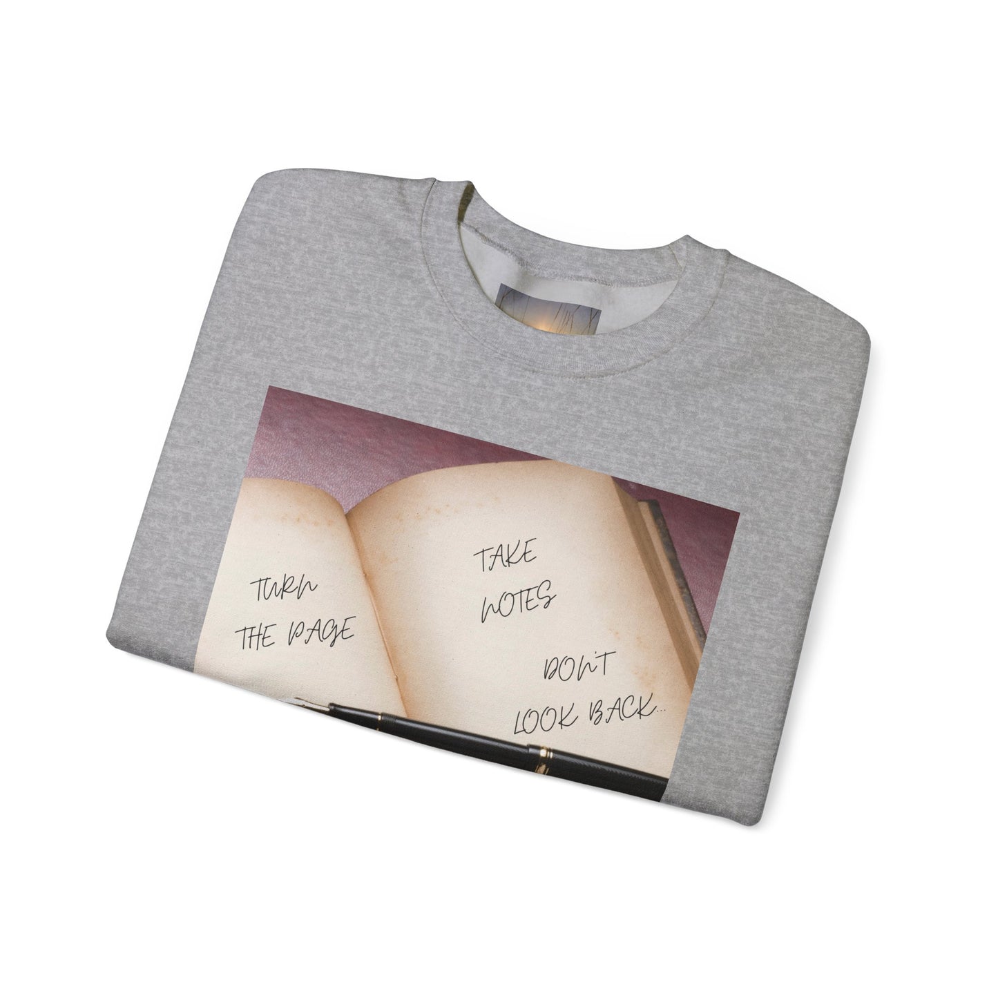 TURN THE PAGE Inspirational Sweatshirt for Note-Takers, Cozy Crewneck, Motivational Gift, Book Lovers, Back-to-School Apparel