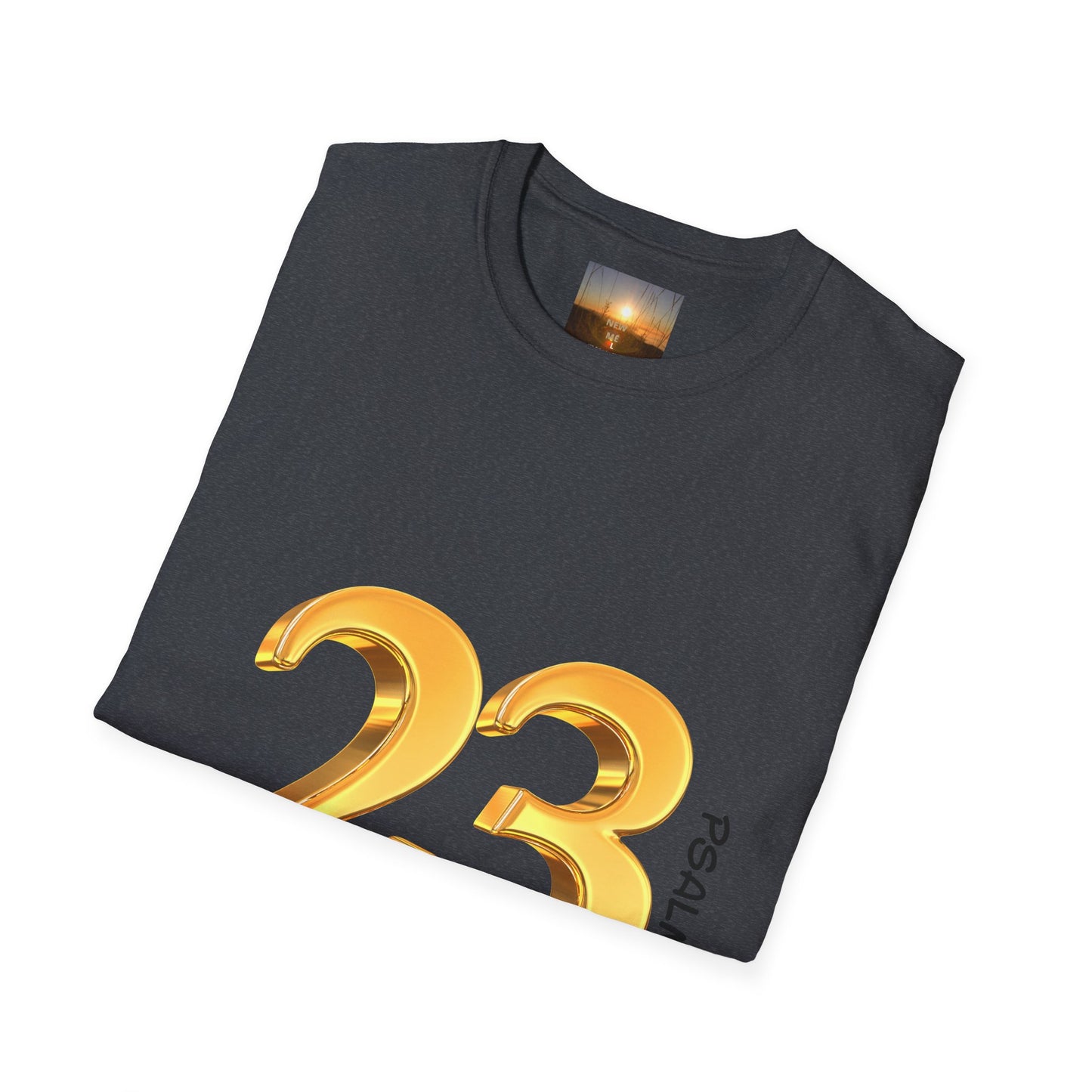 PSALM 23 Comfortable Faith-Inspired T-Shirt with Psalm 23 Design, Spiritual Tee, Christian Apparel, Inspirational Gifts, Everyday Wear