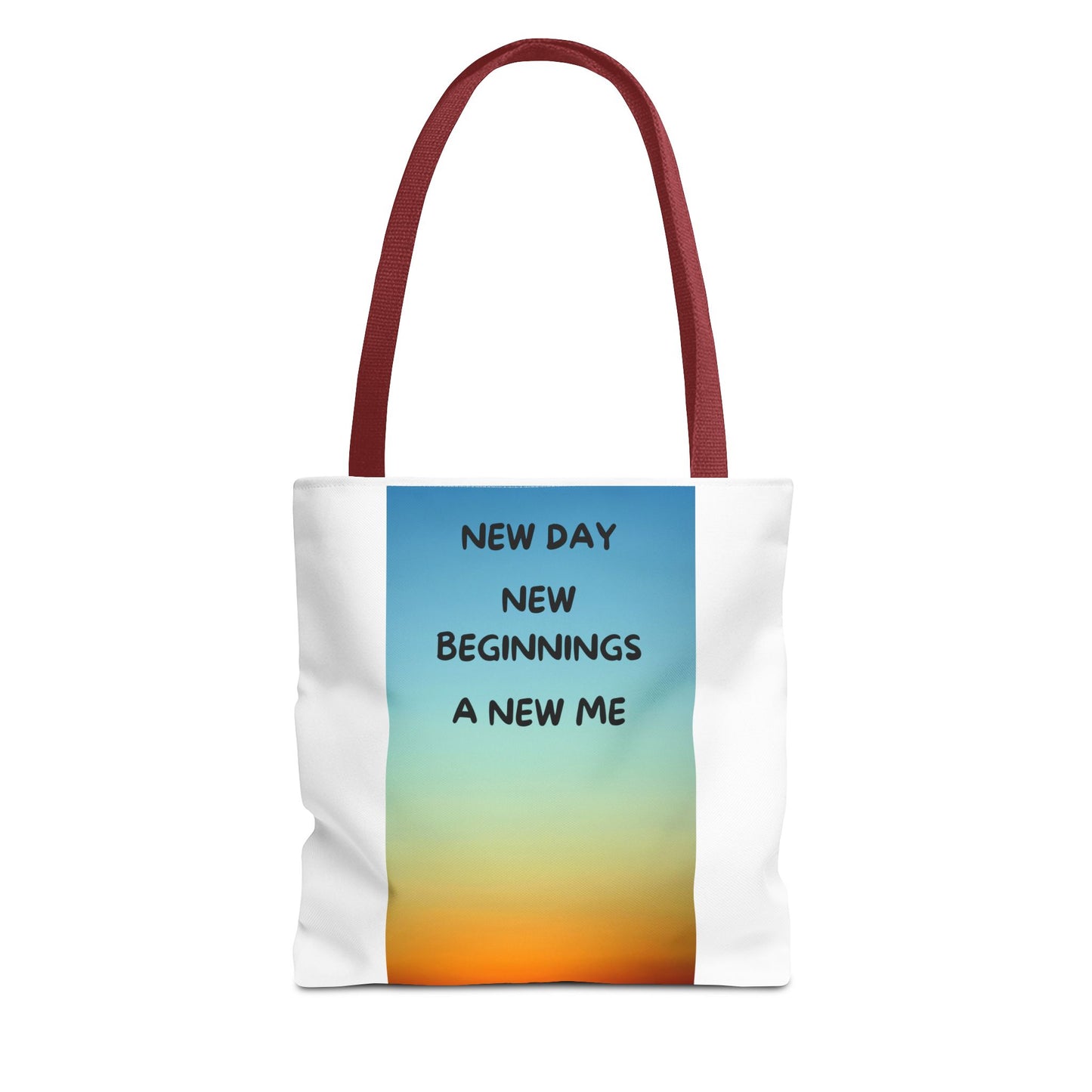Inspirational Tote Bag - New Day, New Beginnings, A New Me, Reusable Grocery Bag, Motivational Gift, Beach Bag, Everyday Carryall
