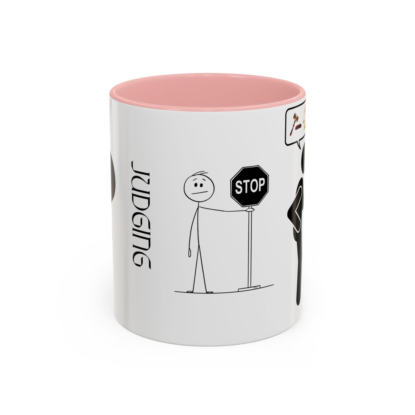 Judging Coffee Mug - 11 & 15oz Ceramic Drinkware for Funny Gift, Home Decor, Office Use, Tea Lovers, Unique Present