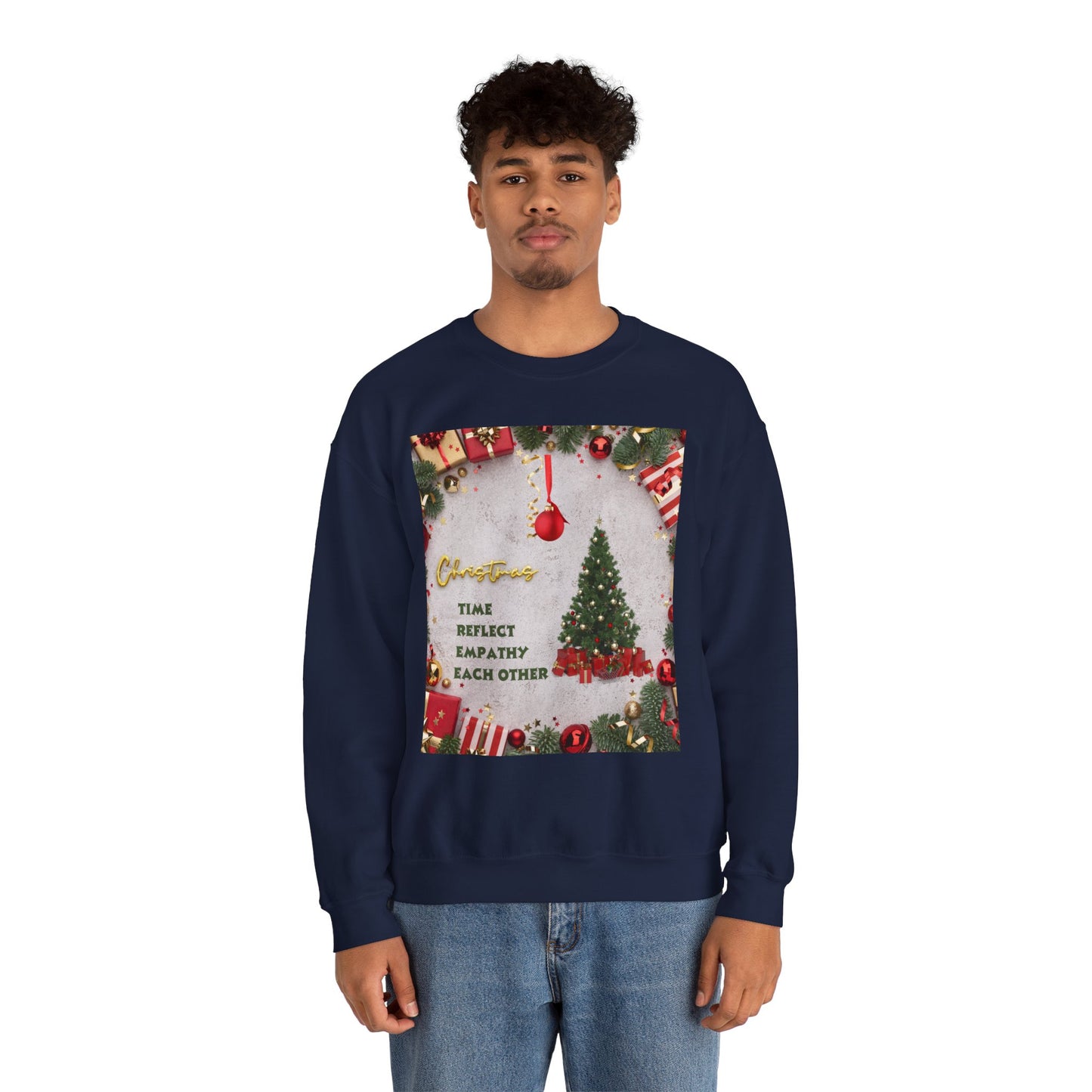 Cozy Christmas Sweatshirt - Reflect Empathy & Be A New You, Holiday Gift, Winter Fashion, Christmas Celebration, Unisex Crewneck