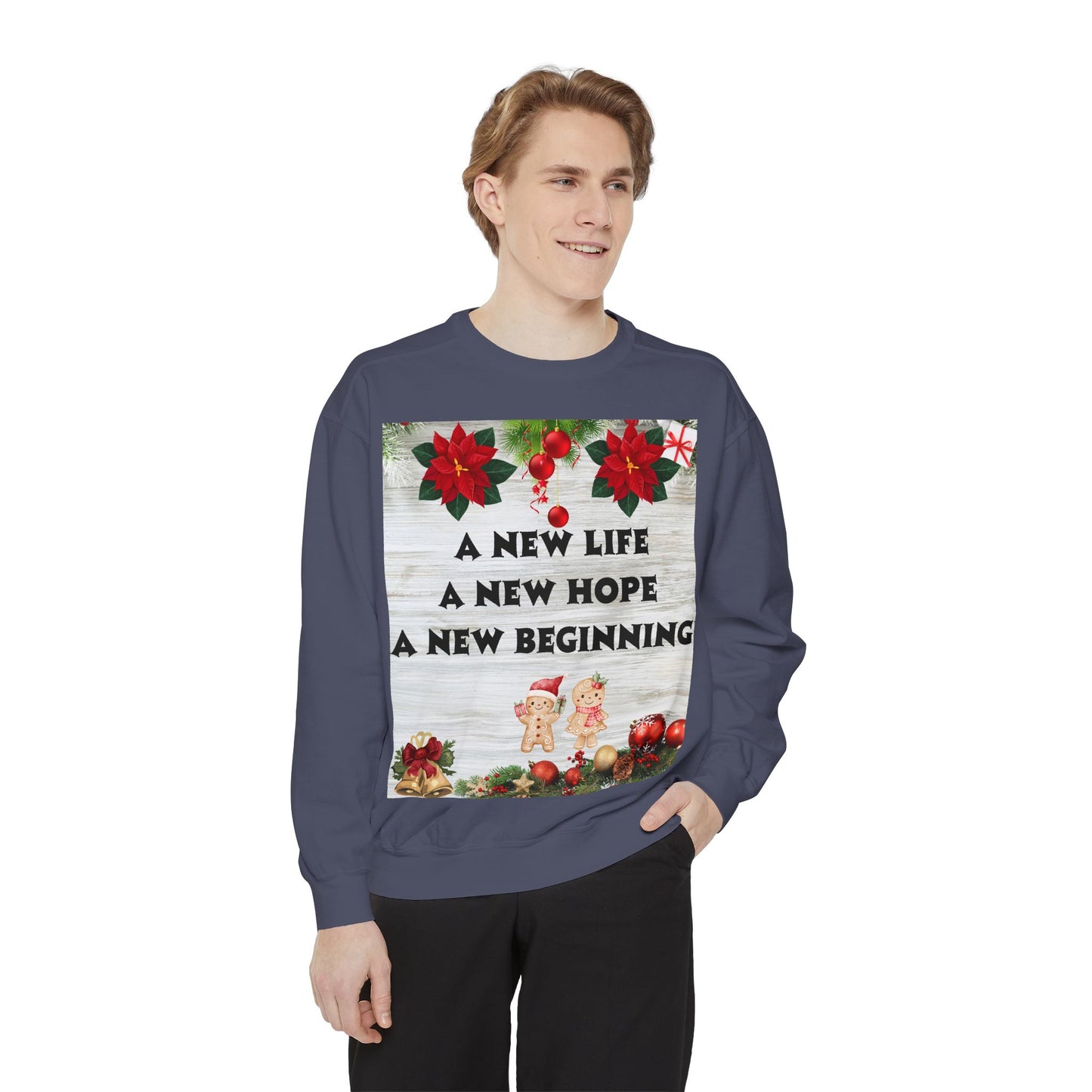 Cozy Holiday Sweatshirt - A New Life, New Hope, New Beginning, Christmas Gift, Unisex Apparel, Festive Wear, Winter Fashion