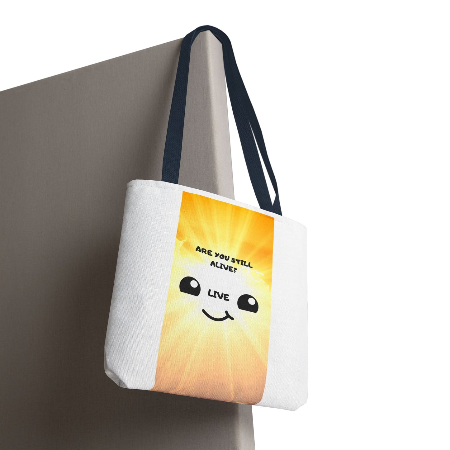 ARE YOU STILL ALIVE? Tote Bag