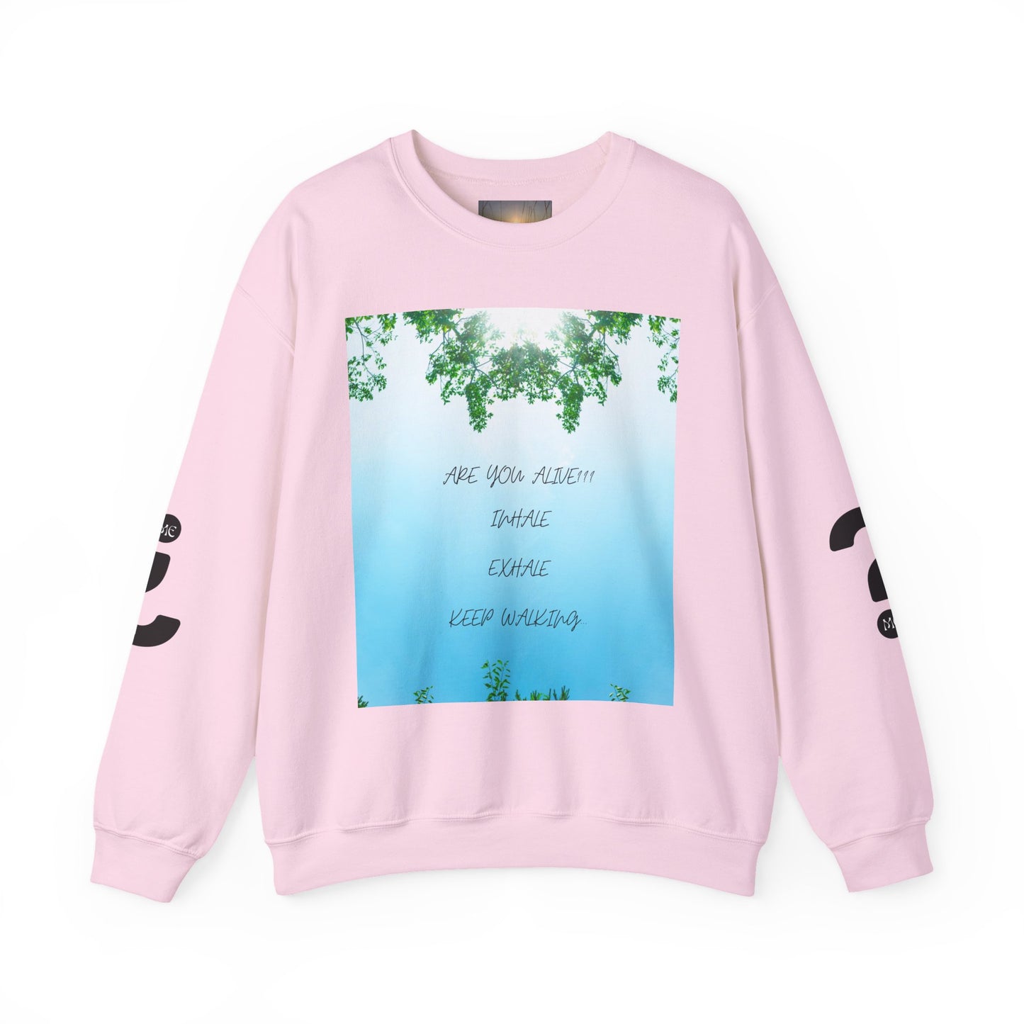 ARE YOU ALIVE Crewneck Sweatshirt, Motivational Gift, Cozy Relaxed Wear, Nature Vibes, Unisex Sweatshirt, Self-Care