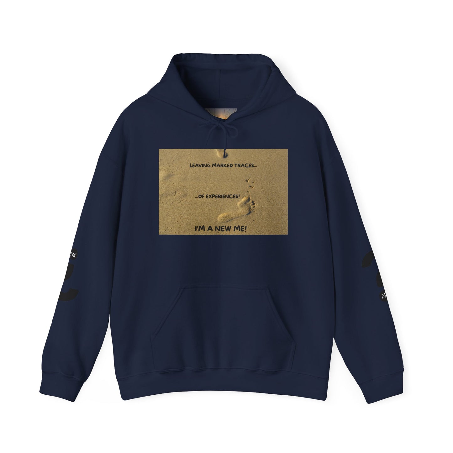LEAVING MARKED TRACES Unisex Hooded Sweatshirt – Embrace Change, Perfect for Motivational Gifts, Cozy Casual Wear, Comfortable Daily Style, Inspirational Apparel