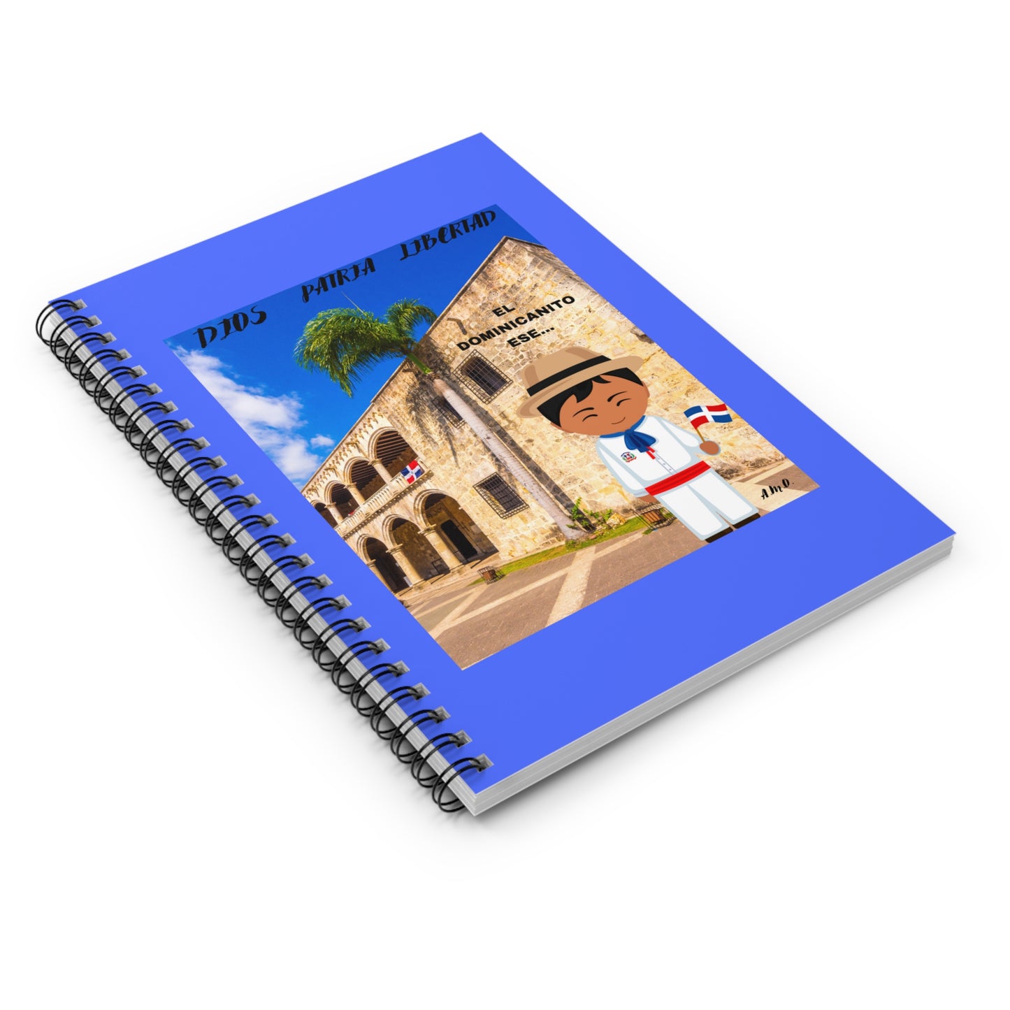 DIOS PATRIA LIBERTAD EL DOMINICANITO ESE Spiral Notebook - Ruled Line