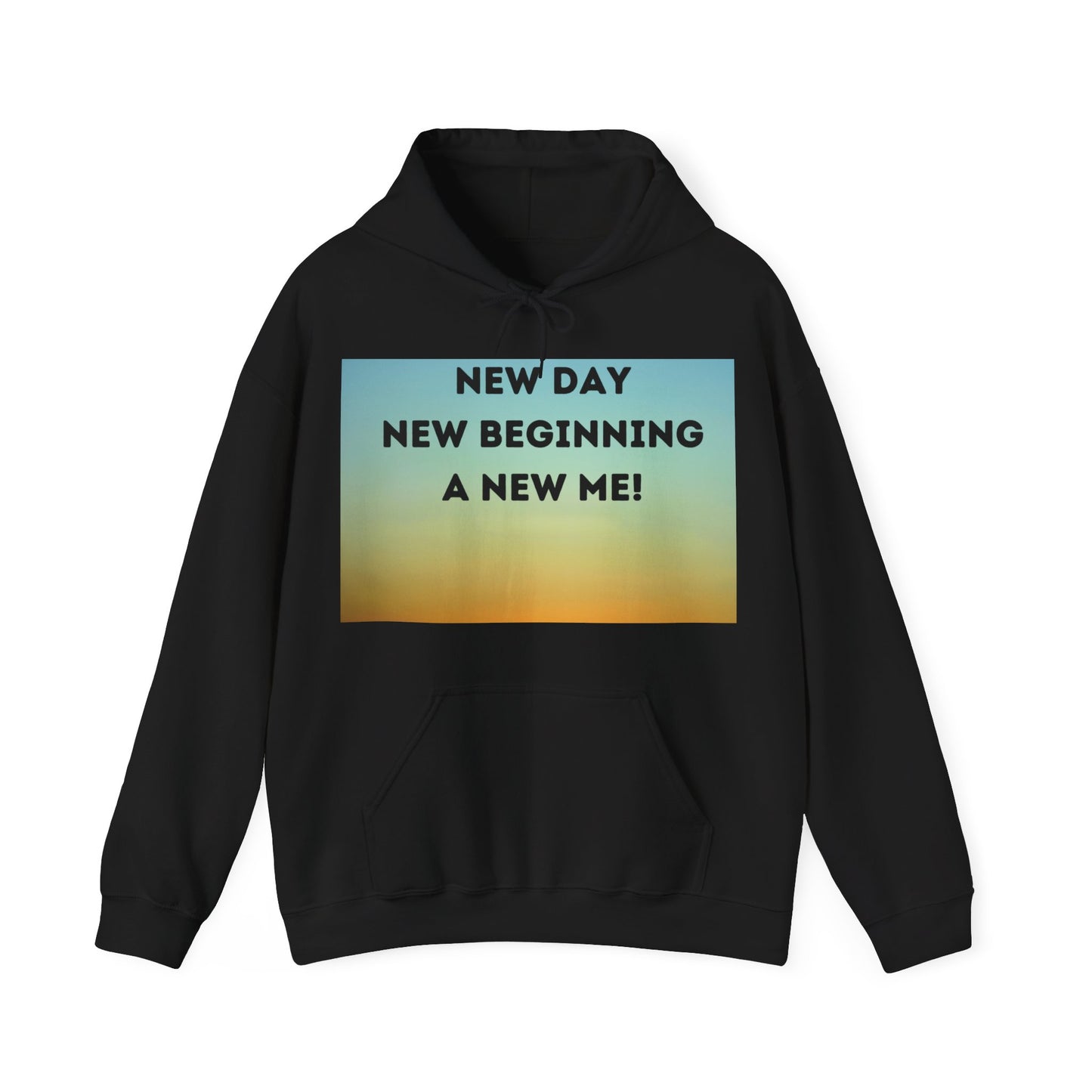 NEW DAY NEW BEGINNING A NEW ME Unisex Heavy Blend™ Hooded Sweatshirt