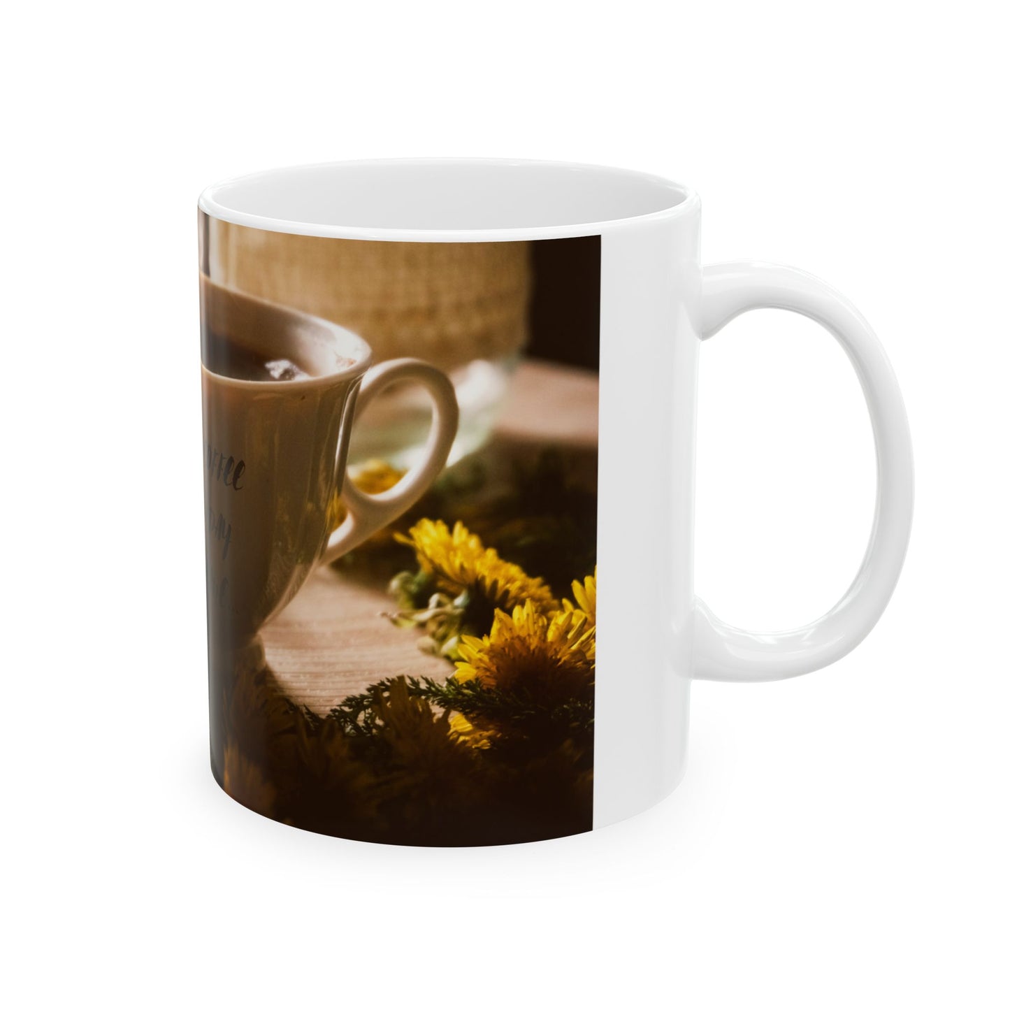 A NEW COFFEE A NEW DAY A NEW ME... Ceramic Mug 11oz