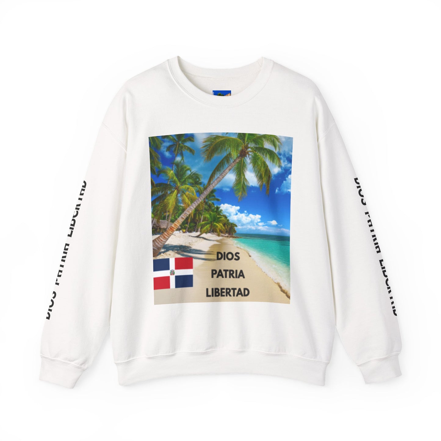 QUISQUEYA HERMOSA Tropical Paradise Sweatshirt - Dios Patria Libertad, Quisqueya Hermosa, Dominican Republic Gift, Beach Vibes, Unisex Crewneck