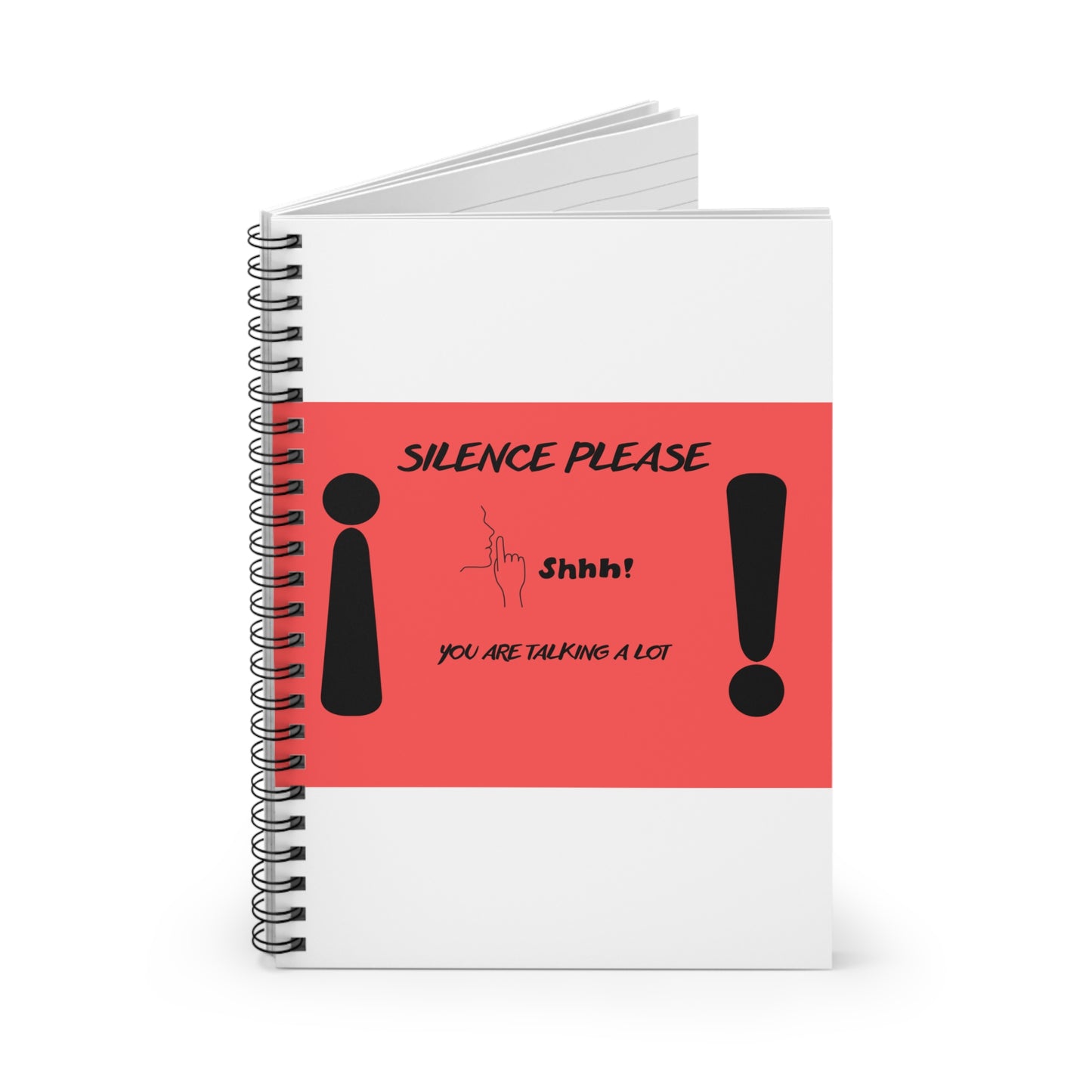 SILENCE Whimsical Spiral Notebook - Shhh! You're Talking a Lot, Creative Journal, Fun School Supplies, Gifts for Writers, Unique Office Decor