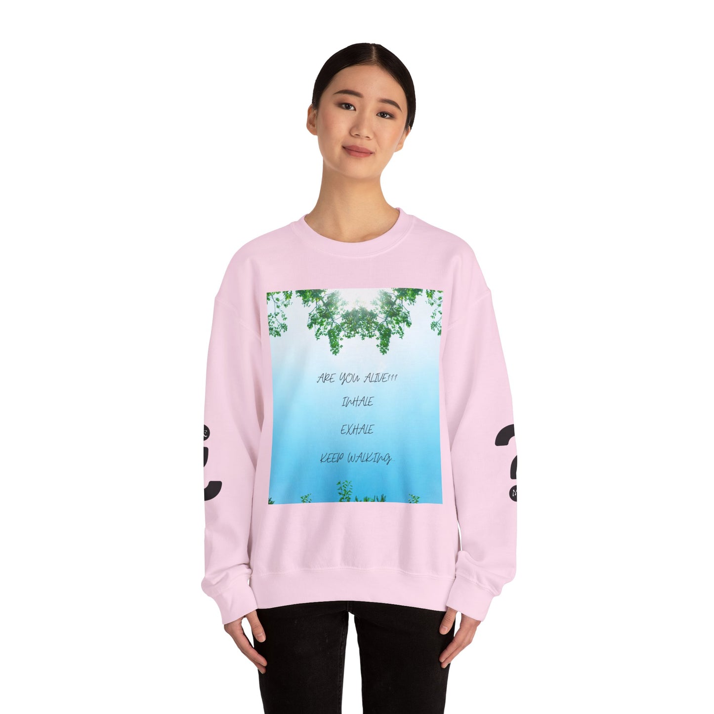 ARE YOU ALIVE Crewneck Sweatshirt, Motivational Gift, Cozy Relaxed Wear, Nature Vibes, Unisex Sweatshirt, Self-Care