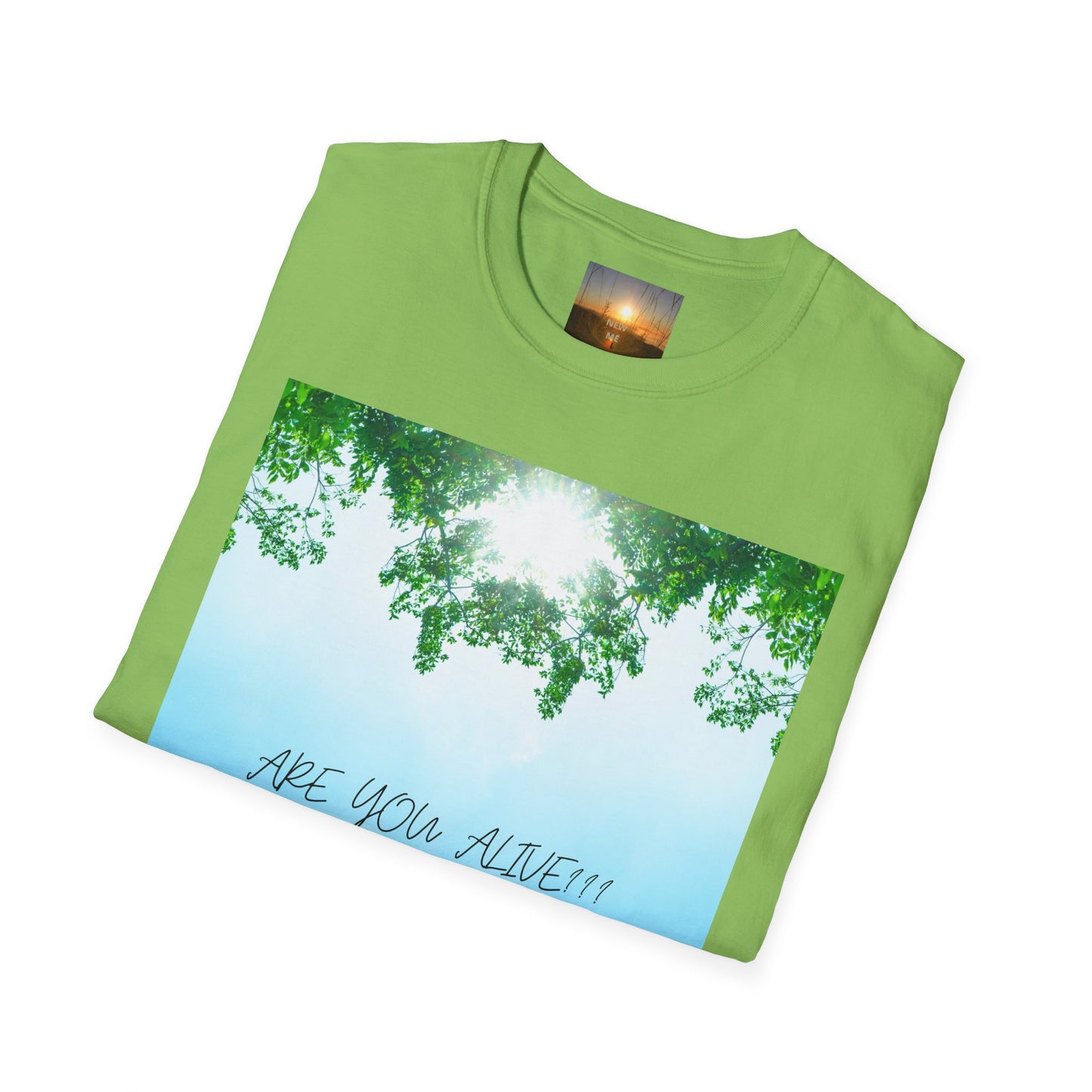 ARE YOU ALIVE? T-Shirt - Inspirational Design, Unisex Graphic Tee for Mindfulness, Casual Wear, Gifts for Nature Lovers, Positive Vibes