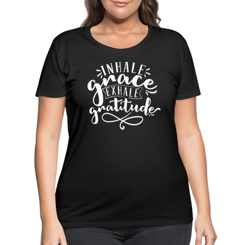 Graphic Tee, Inhale Grace Exhale Gratitude, Womens Plus Size Curvy