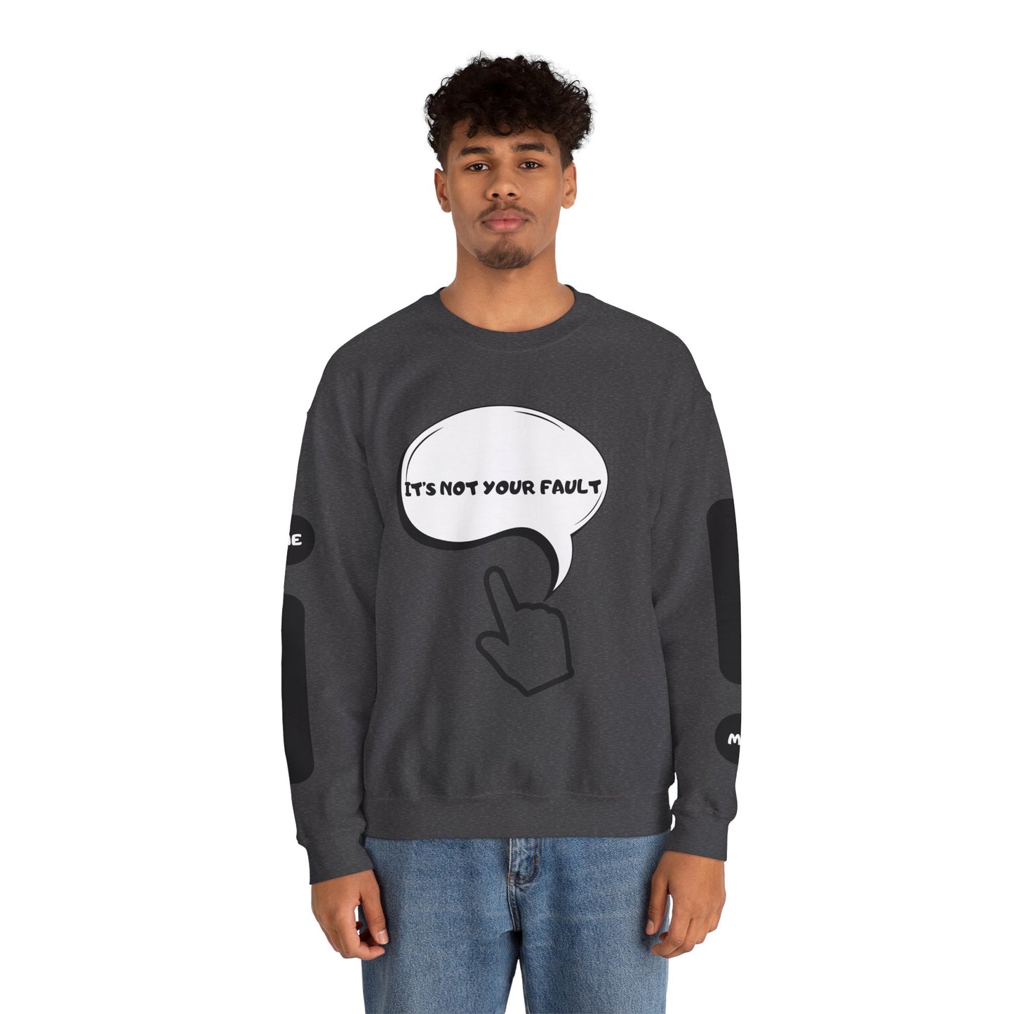 "It's Not Your Fault" Graphic Comfort Pullover