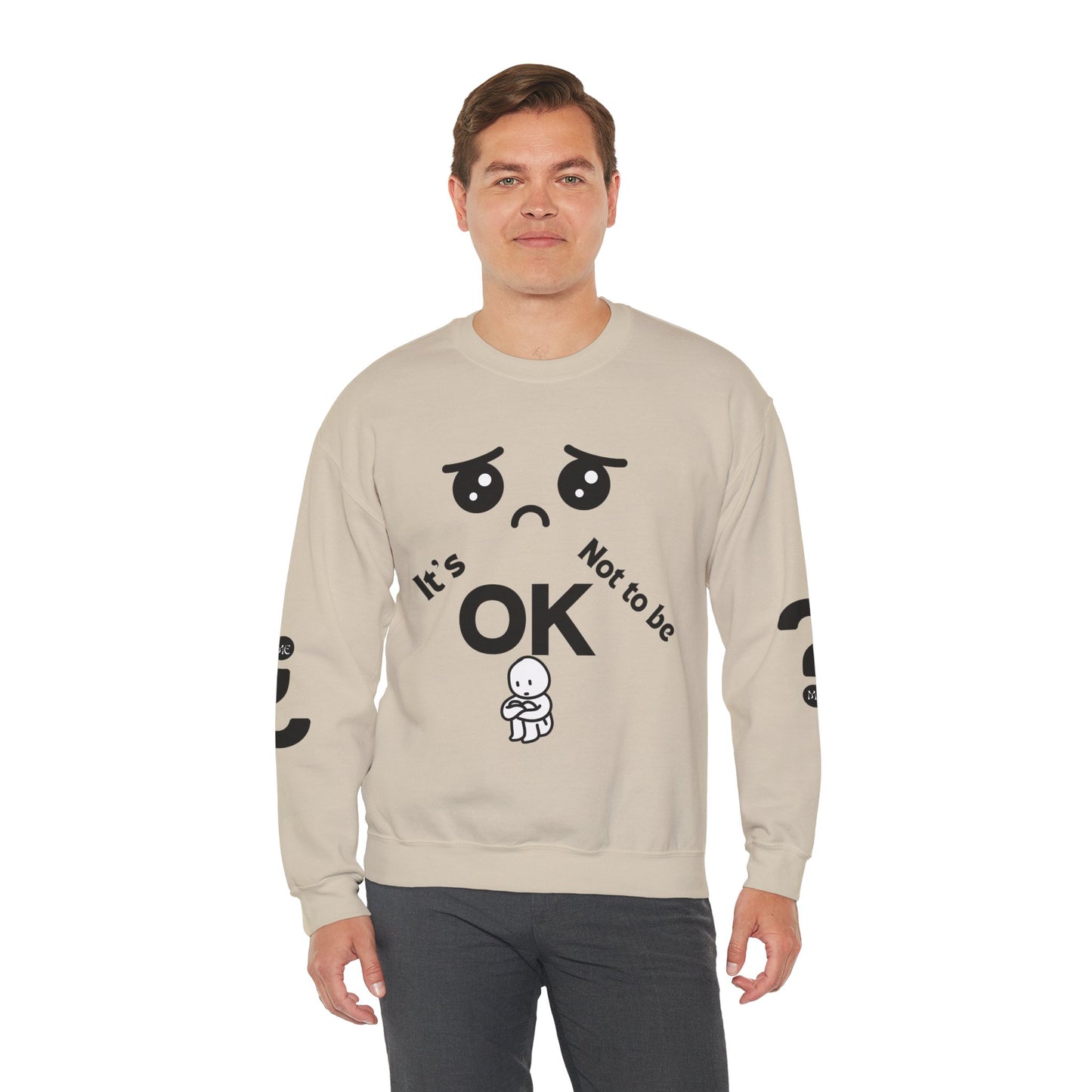 IT'S OK Inspirational Unisex Sweatshirt - Mental Health Awareness, Cozy Fashion, Self-Care Gift, Comfort Wear, Uplifting Quote