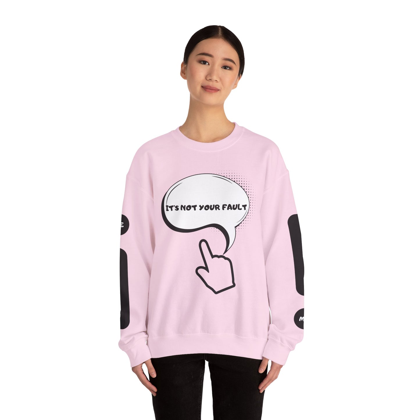 "It's Not Your Fault" Graphic Comfort Pullover