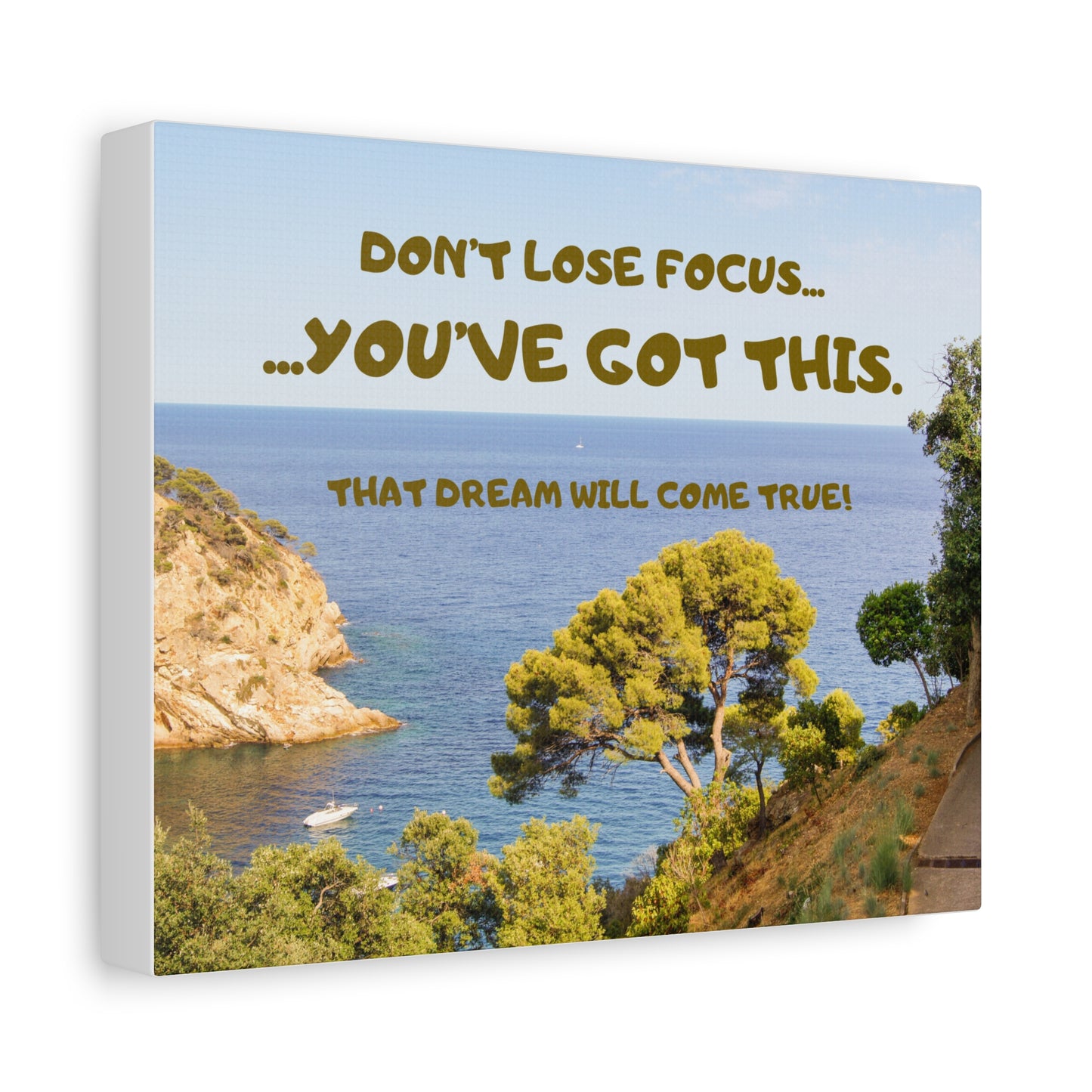Motivational Canvas Wall Art - "Don't Lose Focus... You've Got This" Seaside Print