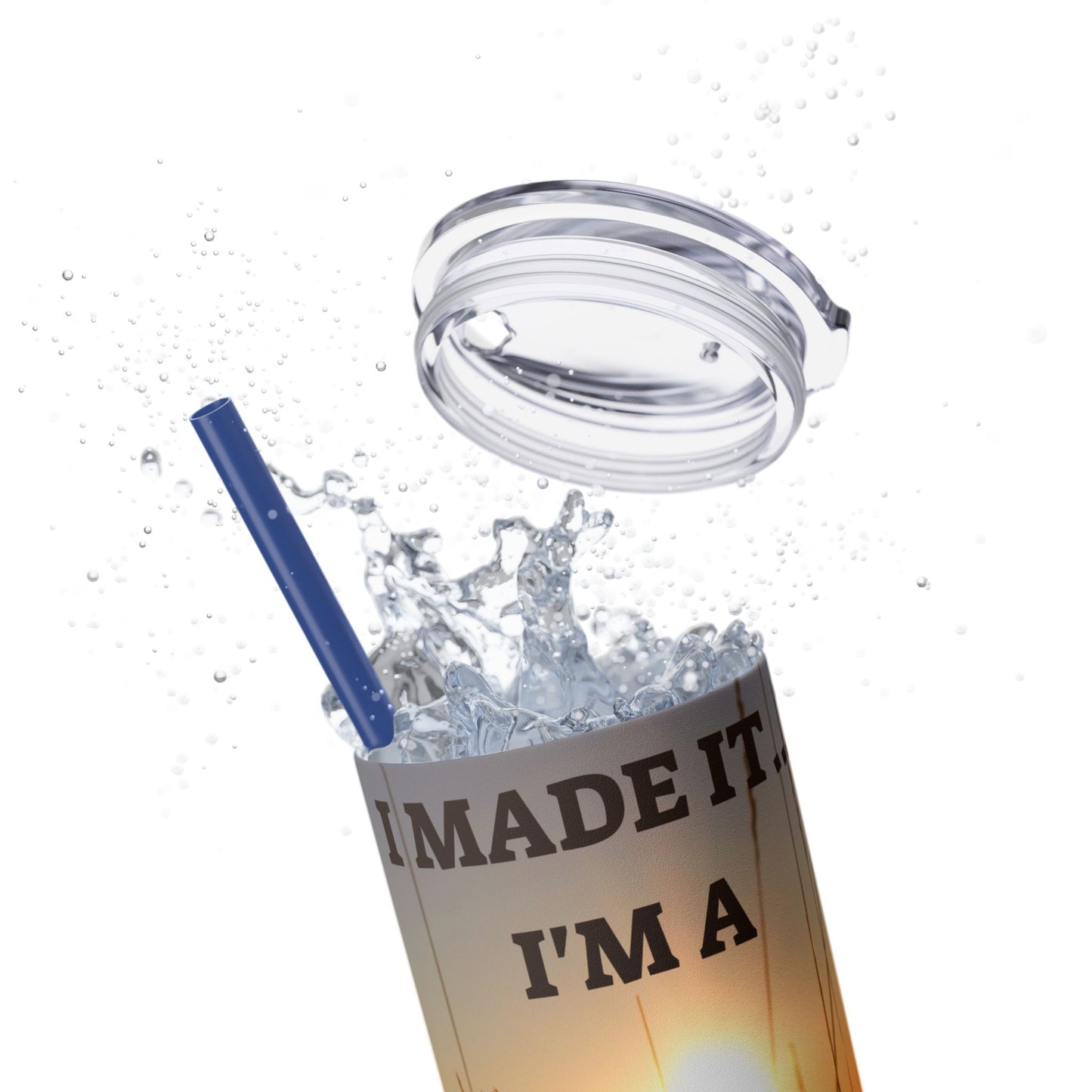 I MADE IT Inspirational Skinny Tumbler, 20oz - Motivational Drinkware for Self-Improvement, Perfect Gift for Wellness Journeys, Birthday, New Year