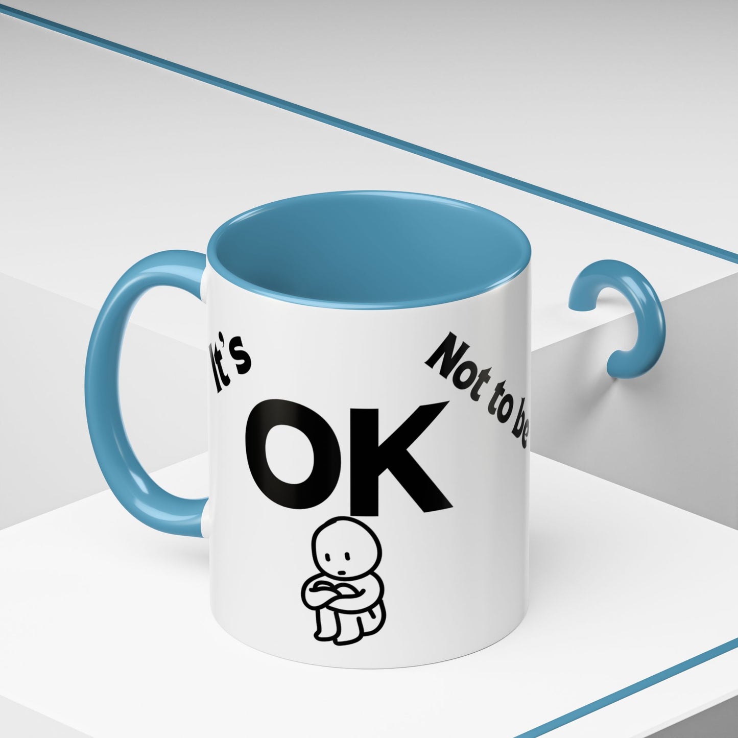 IT'S OK Inspirational Coffee Mug, Motivational Gift for Friends, Positive Affirmation Mug, Encouragement, Daily Inspiration Coffee Cup