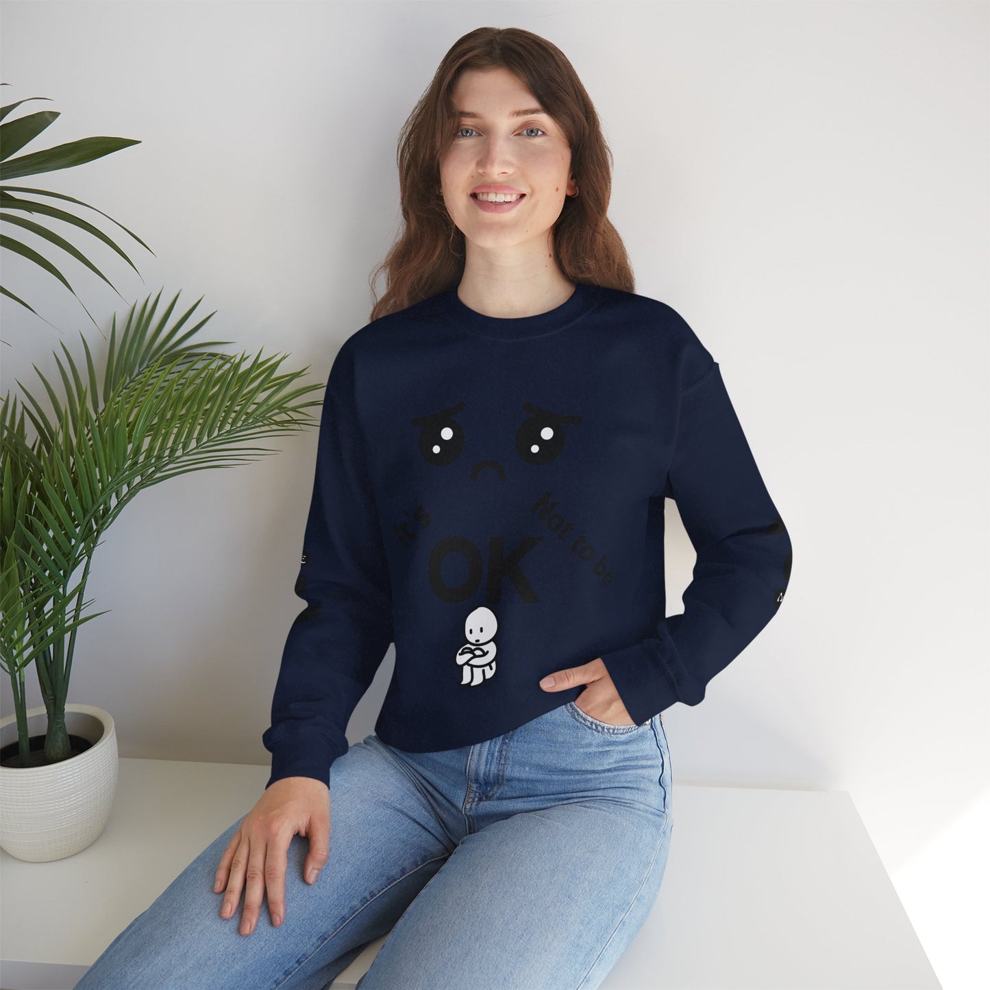 IT'S OK Inspirational Unisex Sweatshirt - Mental Health Awareness, Cozy Fashion, Self-Care Gift, Comfort Wear, Uplifting Quote