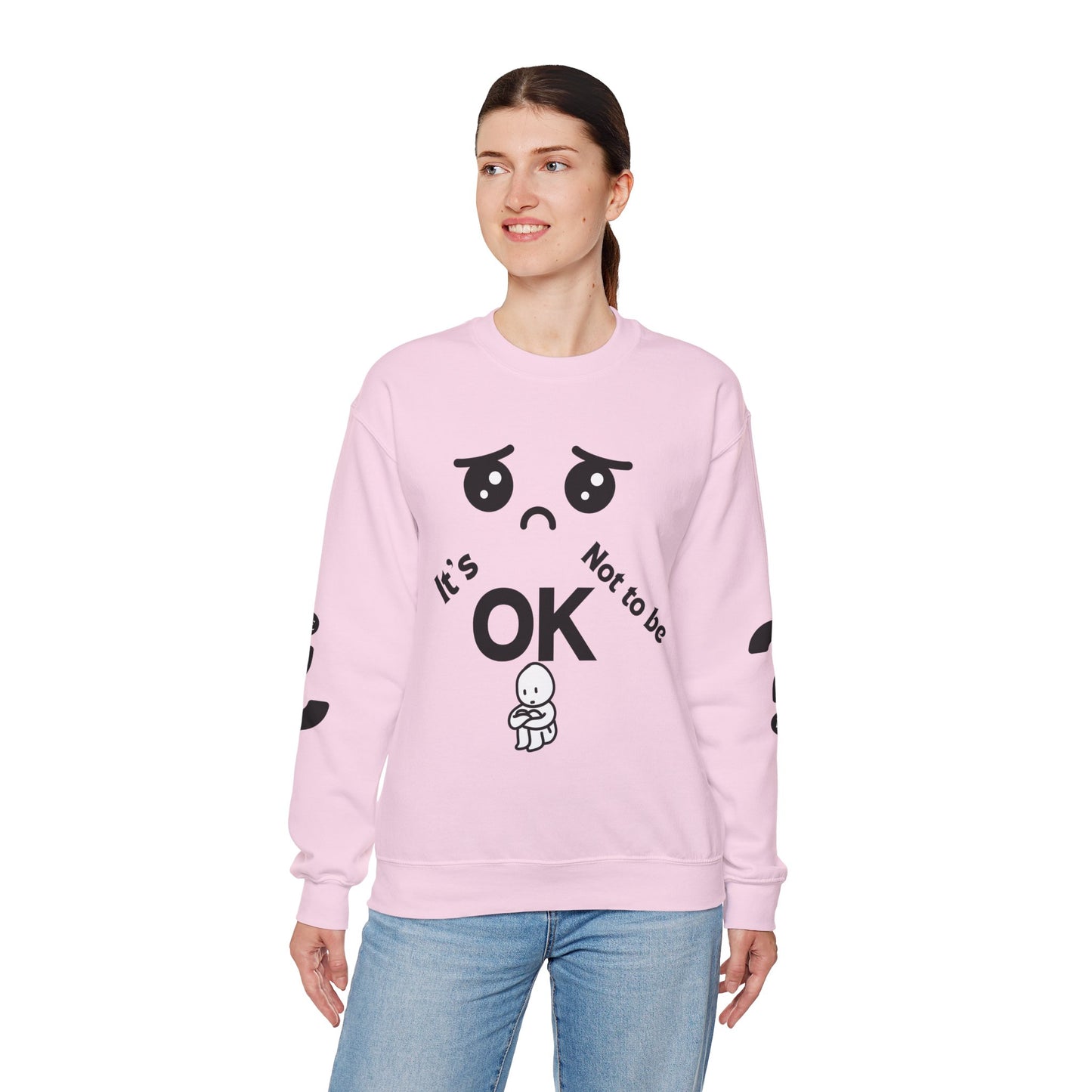 IT'S OK Inspirational Unisex Sweatshirt - Mental Health Awareness, Cozy Fashion, Self-Care Gift, Comfort Wear, Uplifting Quote