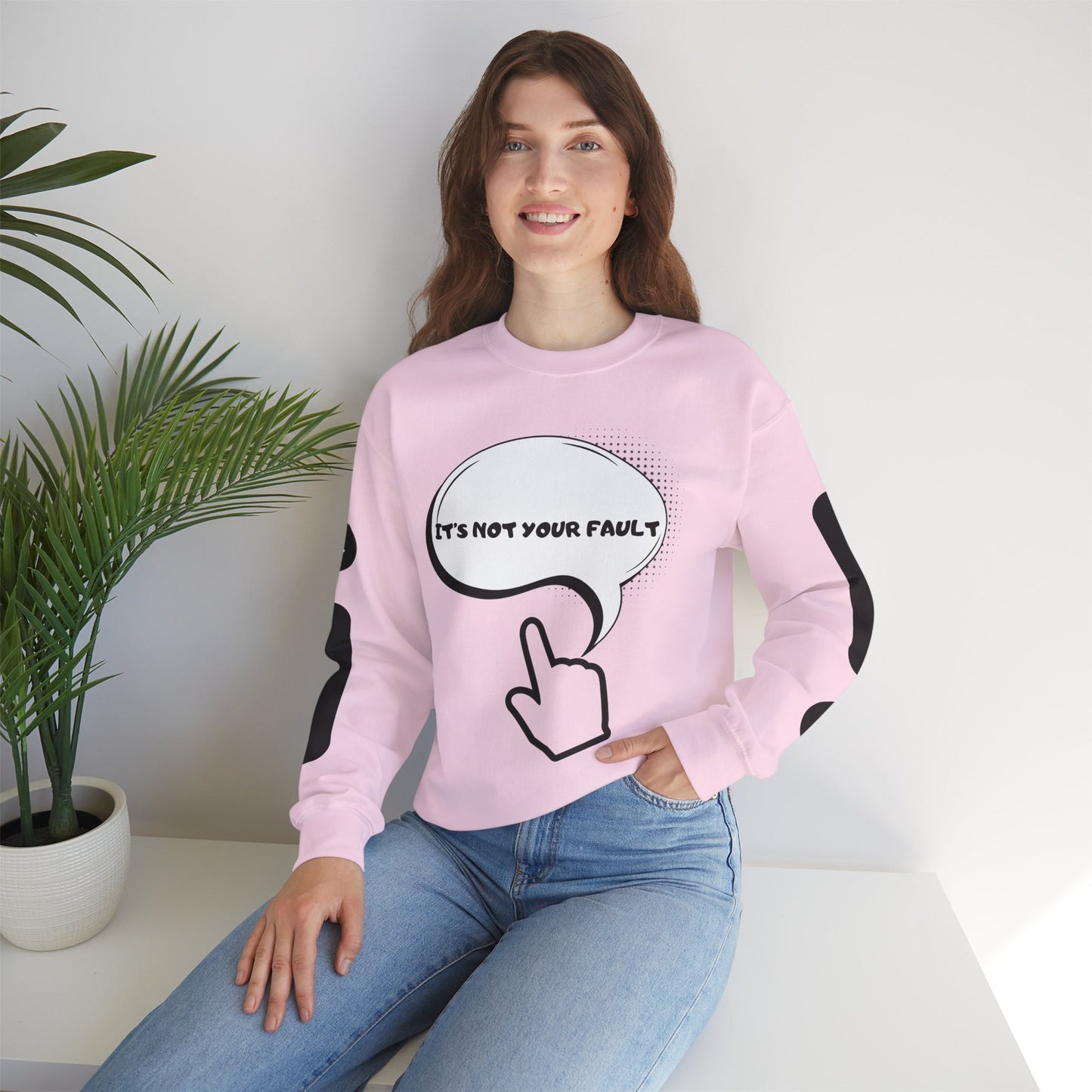 "It's Not Your Fault" Graphic Comfort Pullover