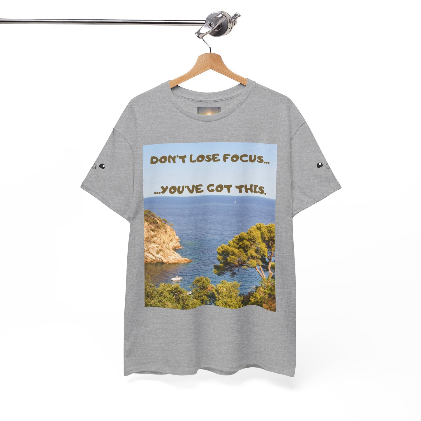 Motivational Tee — "Don't Lose Focus, You've Got This" Beach Graphic