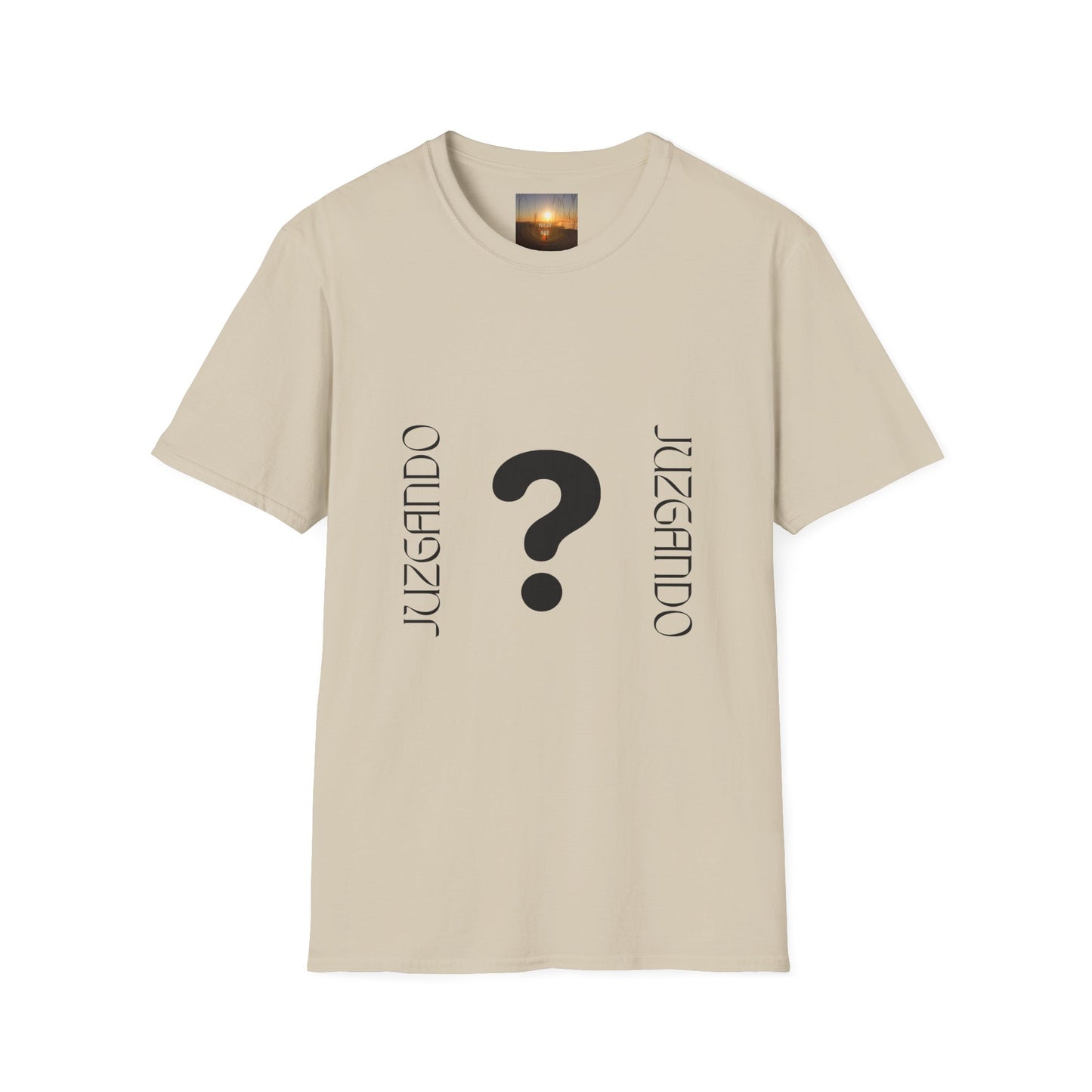 JUZGANDO Humorous Unisex Softstyle T-Shirt - Questioning Yourself Shirt, Funny Graphic Tee, Casual Wear, Gift for Friends & Family, [...]