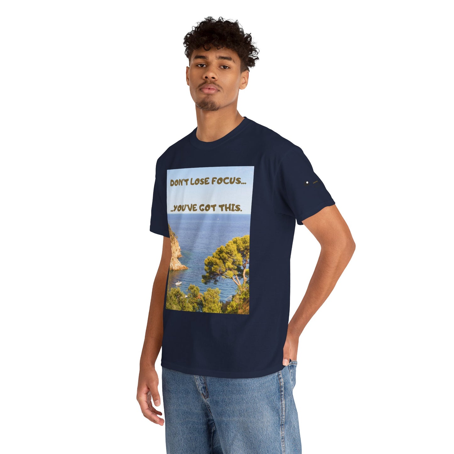 Motivational Tee — "Don't Lose Focus, You've Got This" Beach Graphic