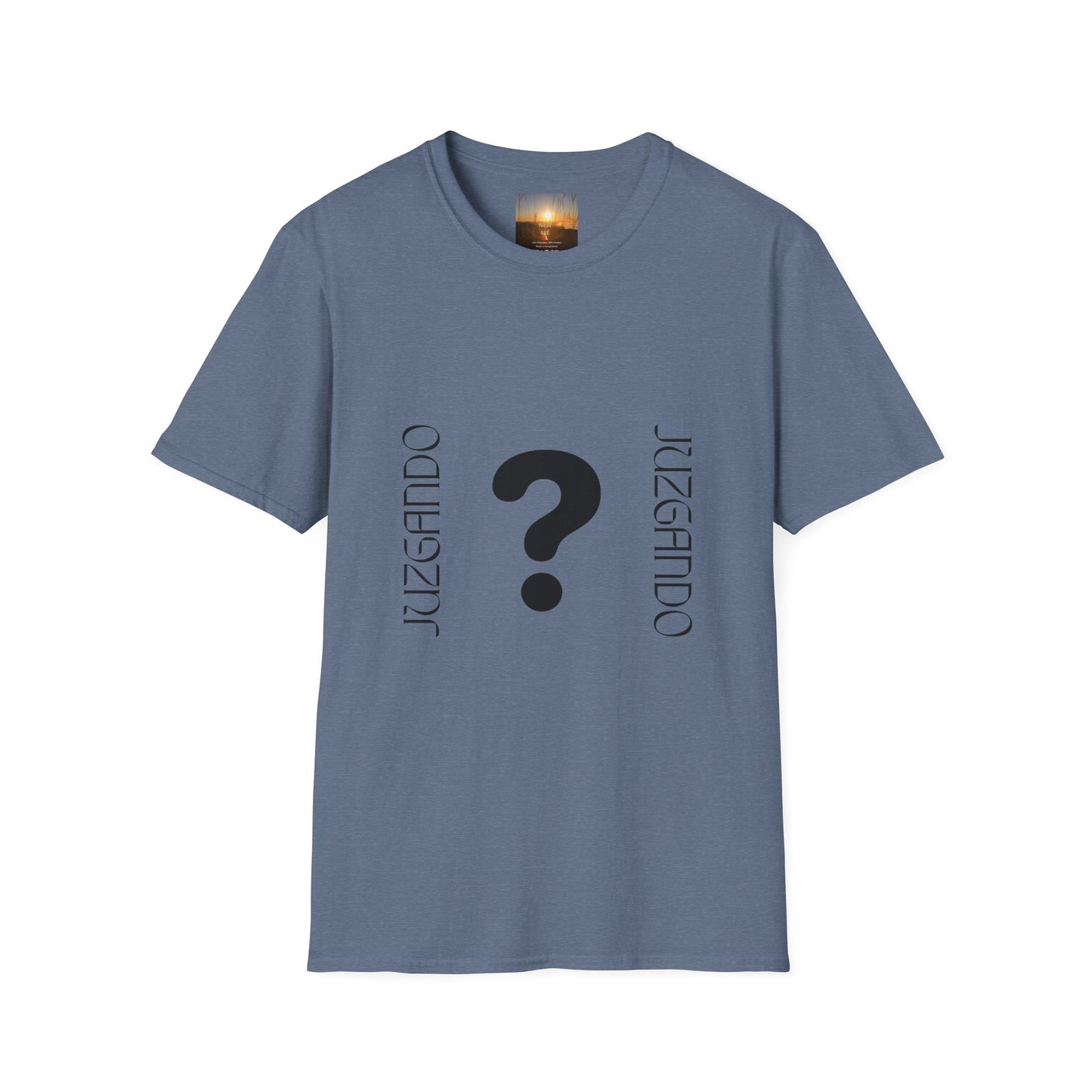 JUZGANDO Humorous Unisex Softstyle T-Shirt - Questioning Yourself Shirt, Funny Graphic Tee, Casual Wear, Gift for Friends & Family, [...]