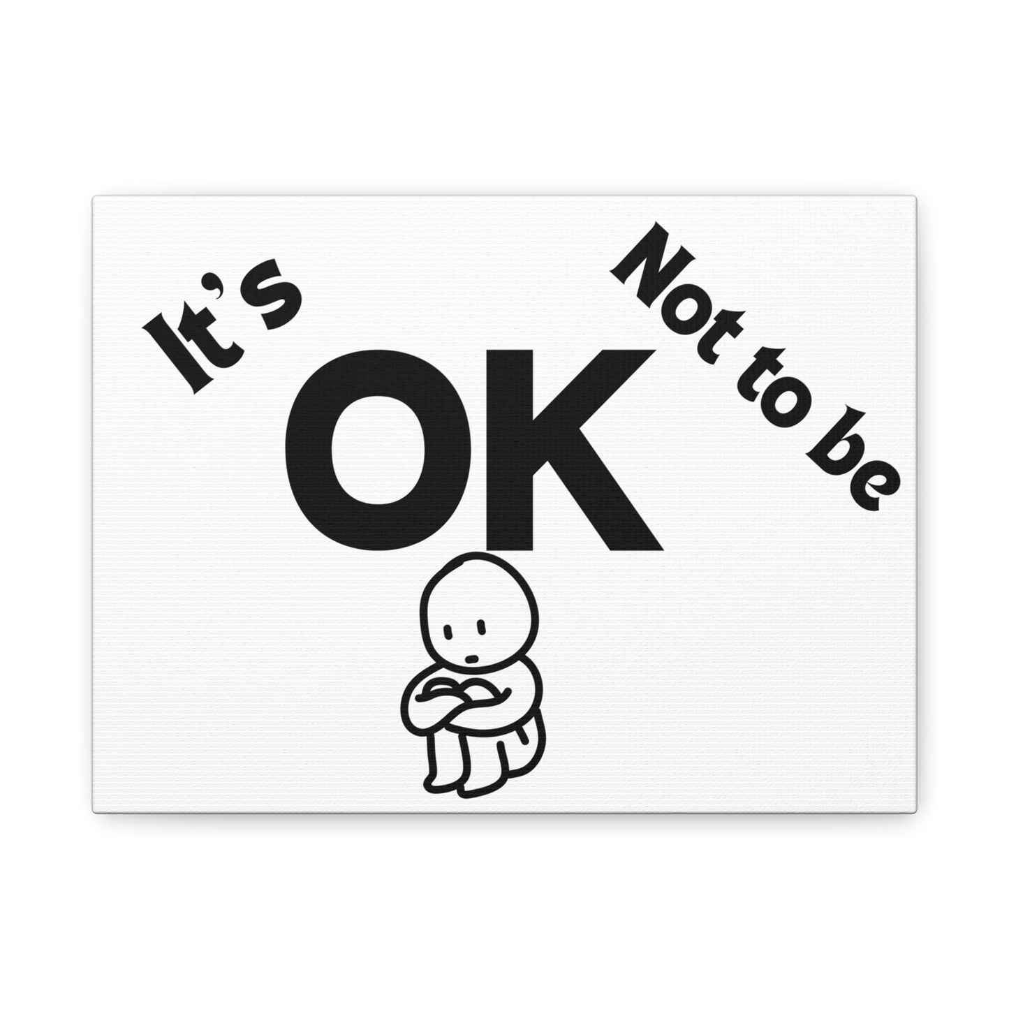 IT'S OK Emotional Canvas Art, Wall Decor, Mental Health Print, Inspirational Gift, Self-Care Art, Motivational Wall Art