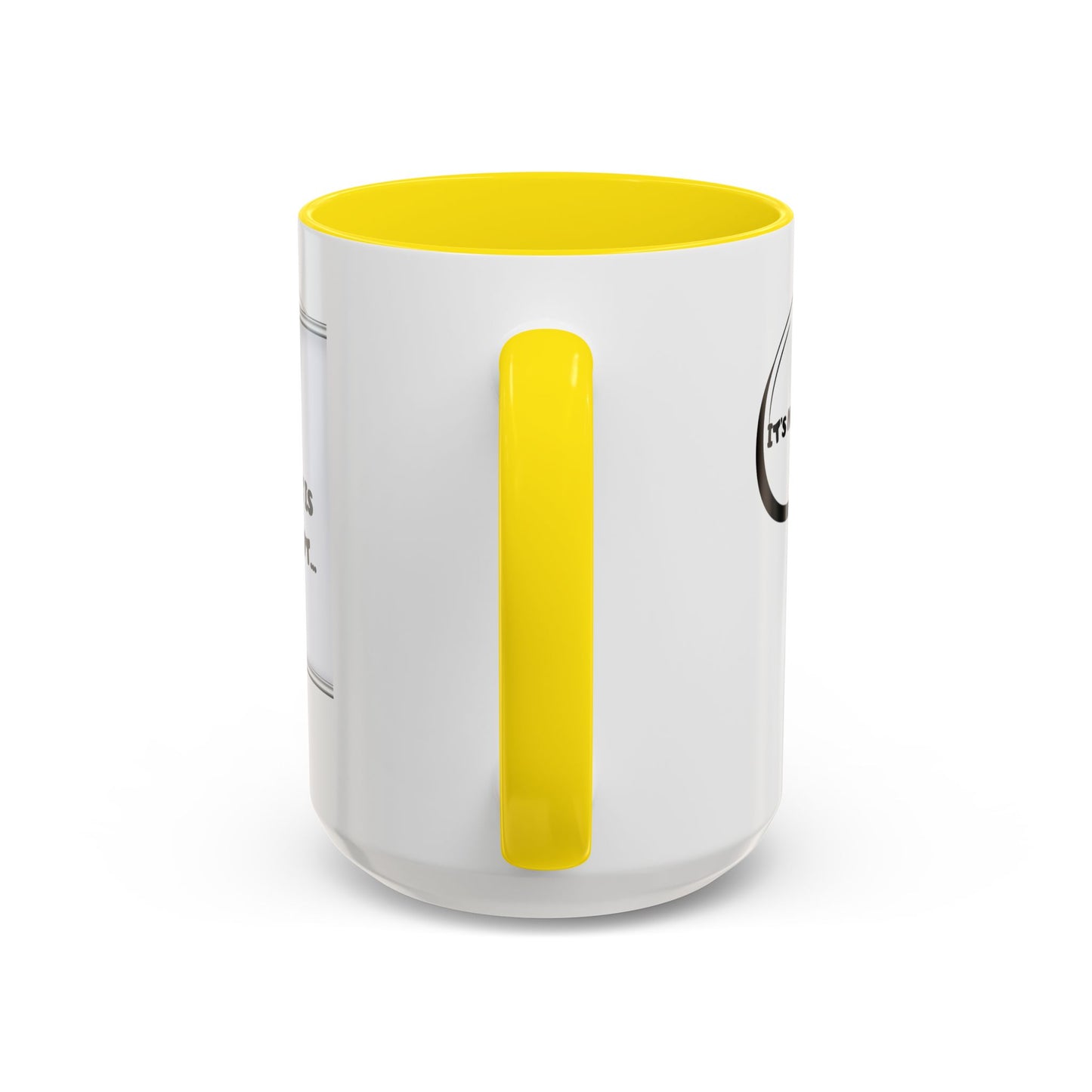 Accent Coffee Mug — Funny 'It Is Not your Fault' Doodle Cartoon Mug (11/15oz)