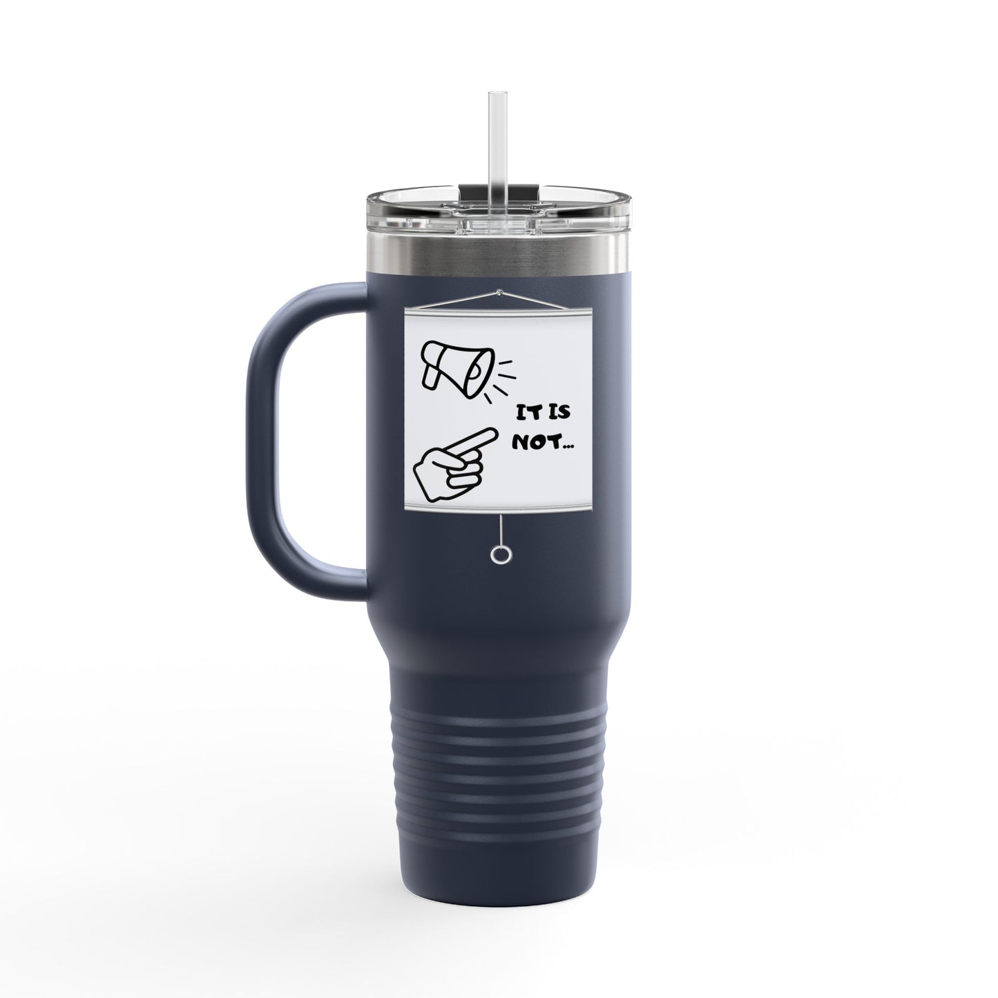 40oz Insulated Travel Mug — "It's Not Your Fault" Motivational Design