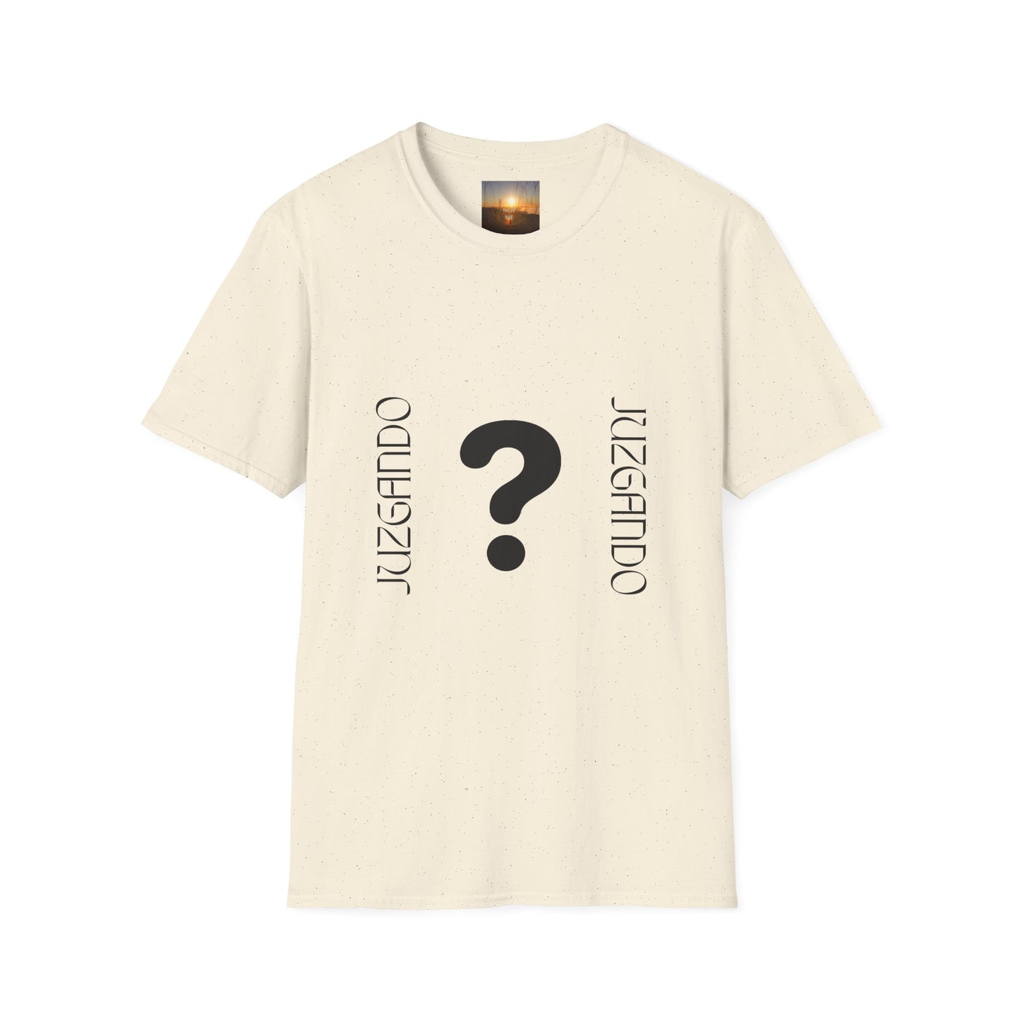 JUZGANDO Humorous Unisex Softstyle T-Shirt - Questioning Yourself Shirt, Funny Graphic Tee, Casual Wear, Gift for Friends & Family, [...]