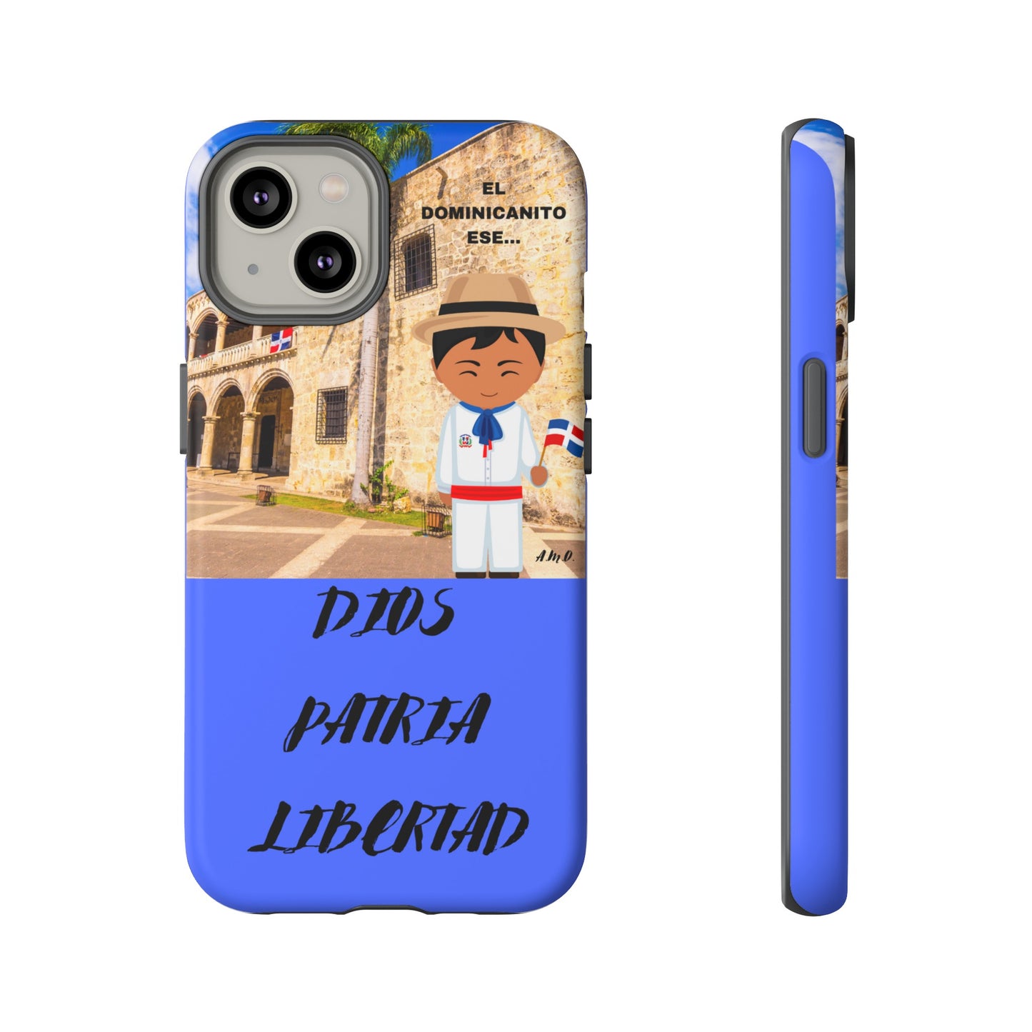 DIOS PATRIA LIBERTAD EL DOMINICANITO ESE Tough Cases