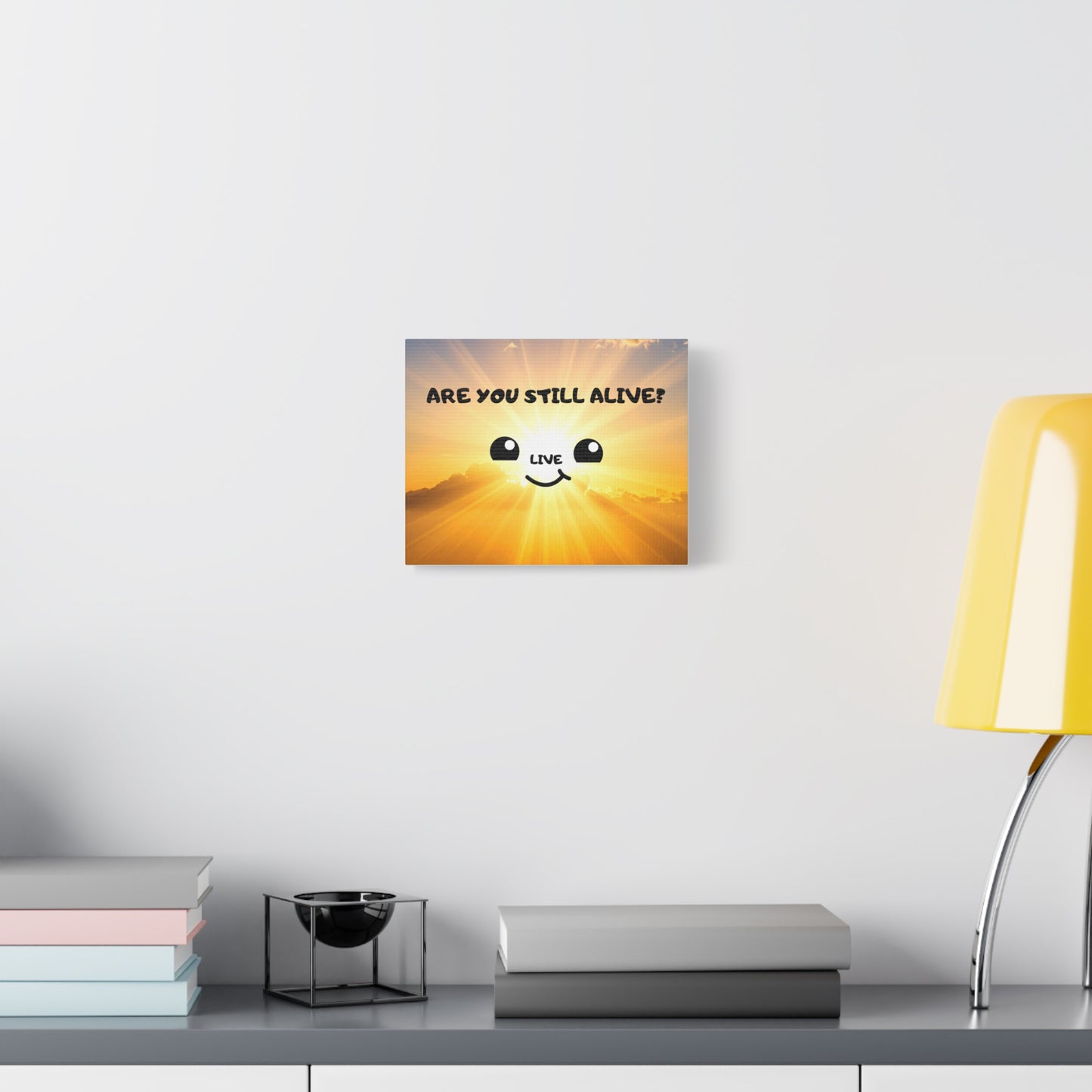 Motivational Canvas Wall Art – "Are You Still Alive?" Sunny Kawaii Smile