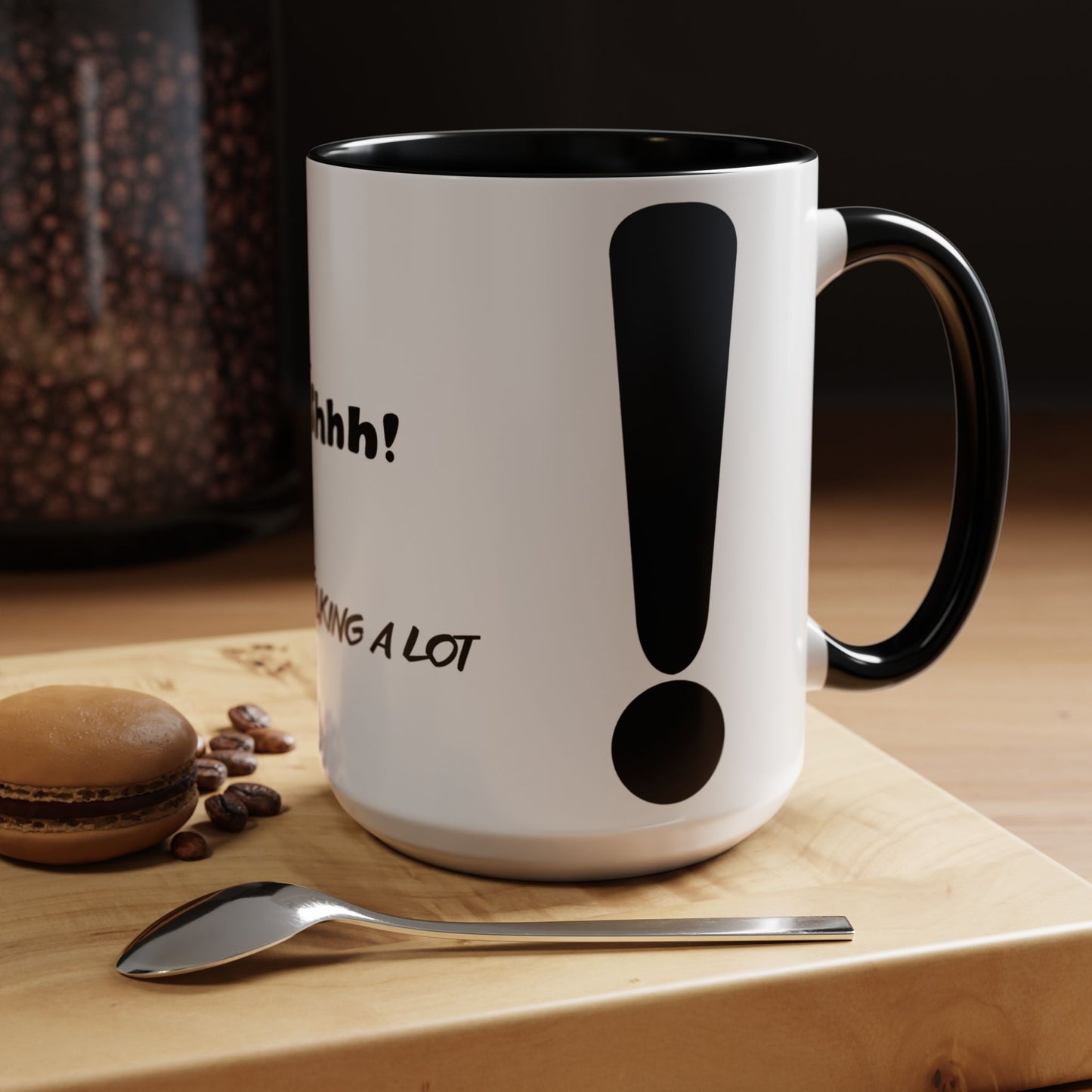 Funny Shhh Coffee Mug, Gift for Friends, Office Humor Cup, Black Accent Mug, Tea Lover's Present