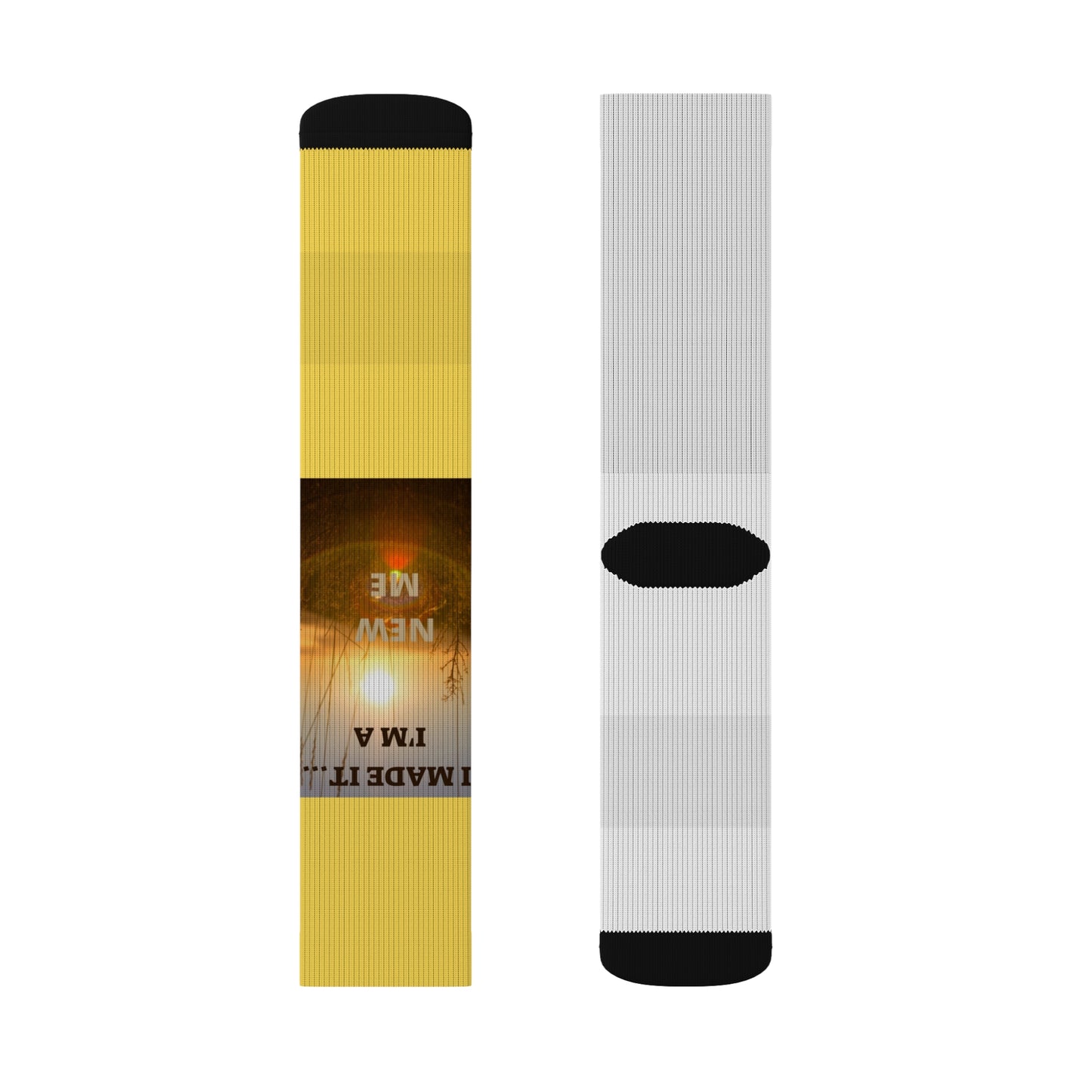 I MADE IT I'M A NEW ME Sublimation Socks