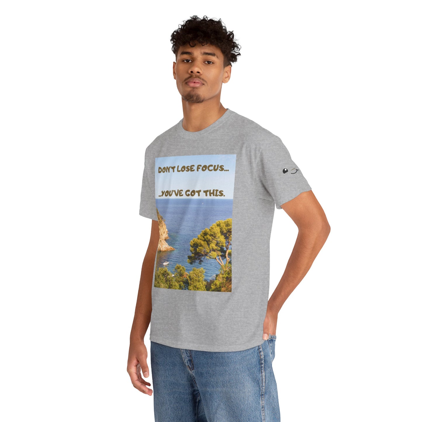 Motivational Tee — "Don't Lose Focus, You've Got This" Beach Graphic