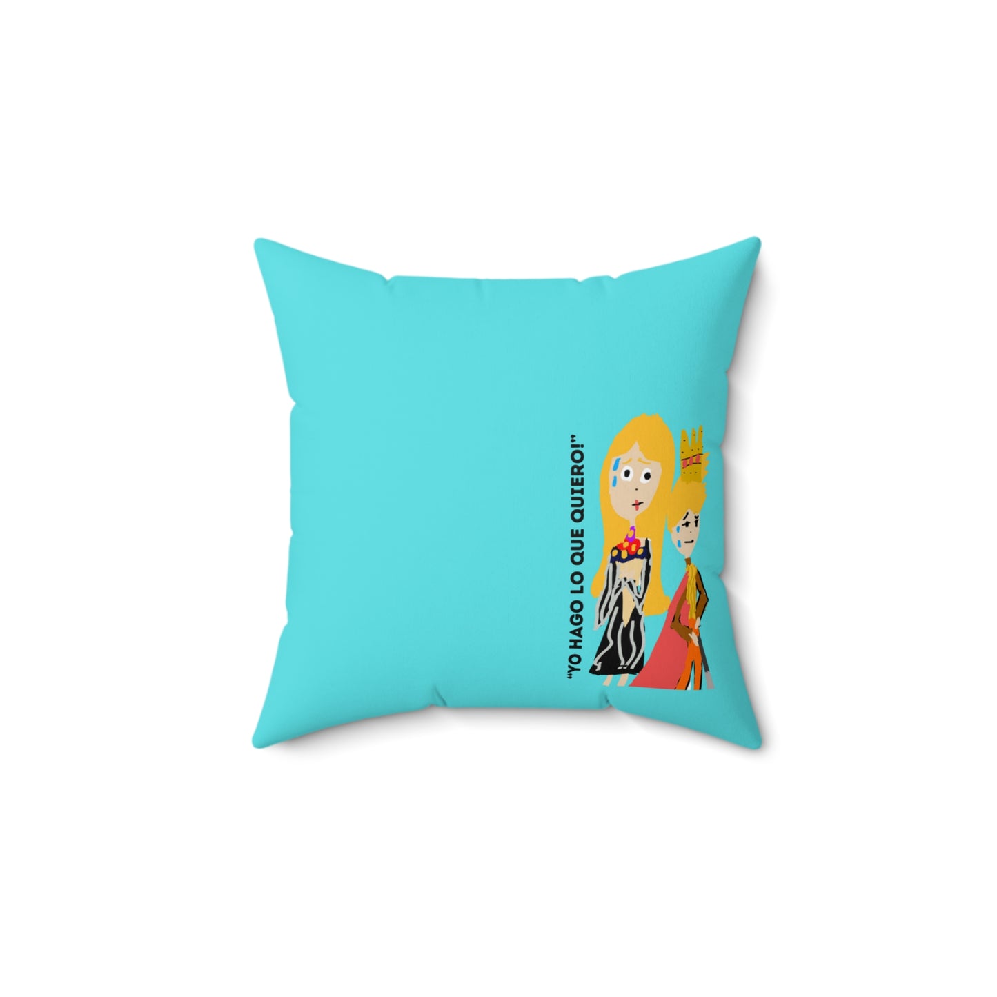 YO HAGO LO QUE QUIERO ISAAC IDYER ARTS DESINGS Spun Polyester Square Pillow