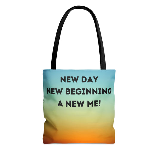 NEW DAY NEW BEGINNING A NEW ME Tote Bag (AOP)