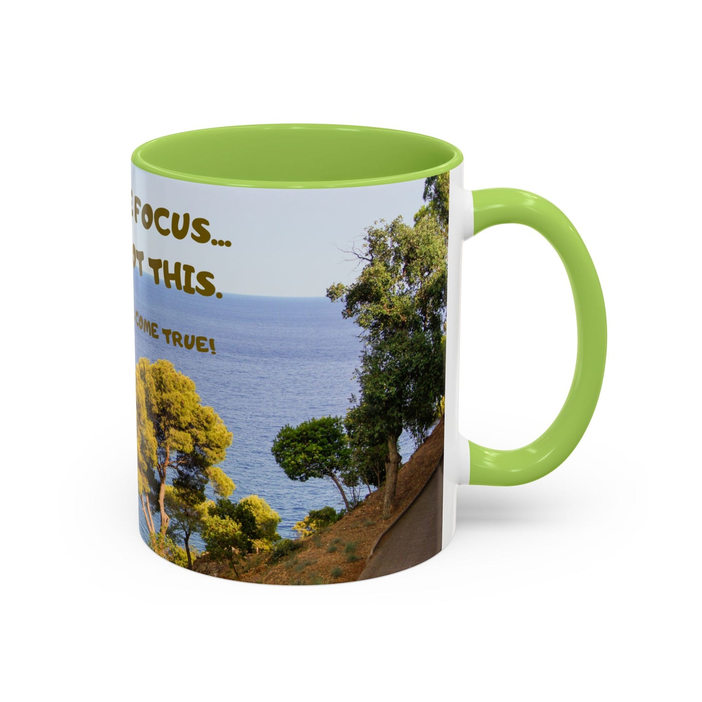 Inspirational Coastal Coffee Mug - "Don't Lose Focus... You've Got This" Accent Mug