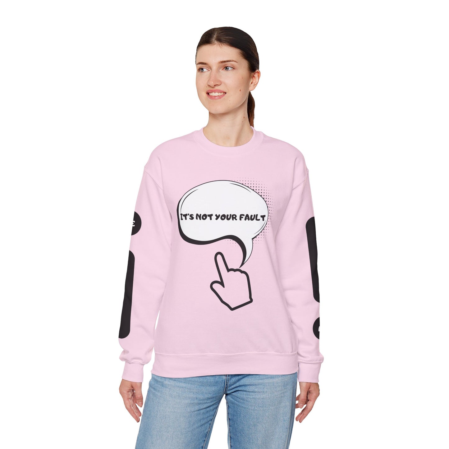 "It's Not Your Fault" Graphic Comfort Pullover