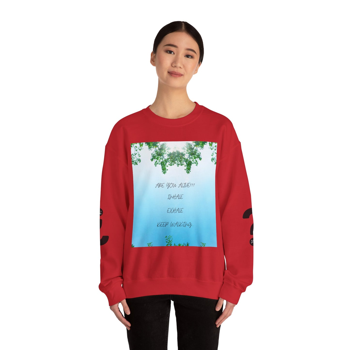 ARE YOU ALIVE Crewneck Sweatshirt, Motivational Gift, Cozy Relaxed Wear, Nature Vibes, Unisex Sweatshirt, Self-Care
